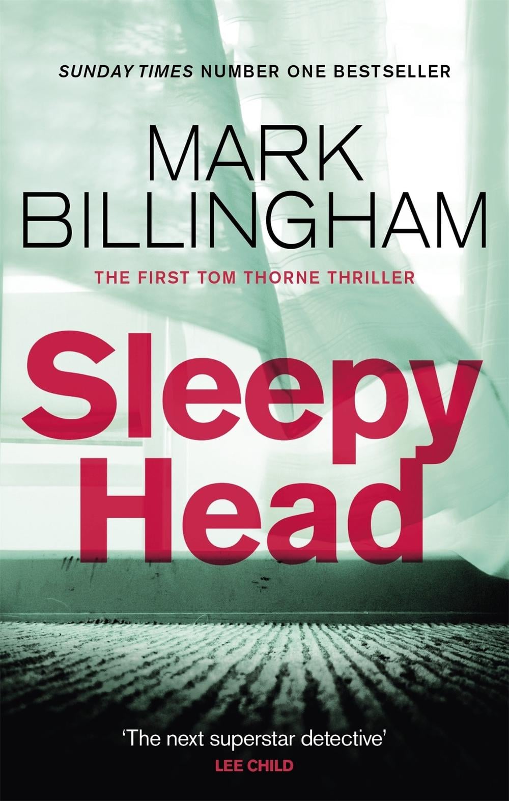 Sleepyhead by Mark Billingham - ISBN: 9780751548914