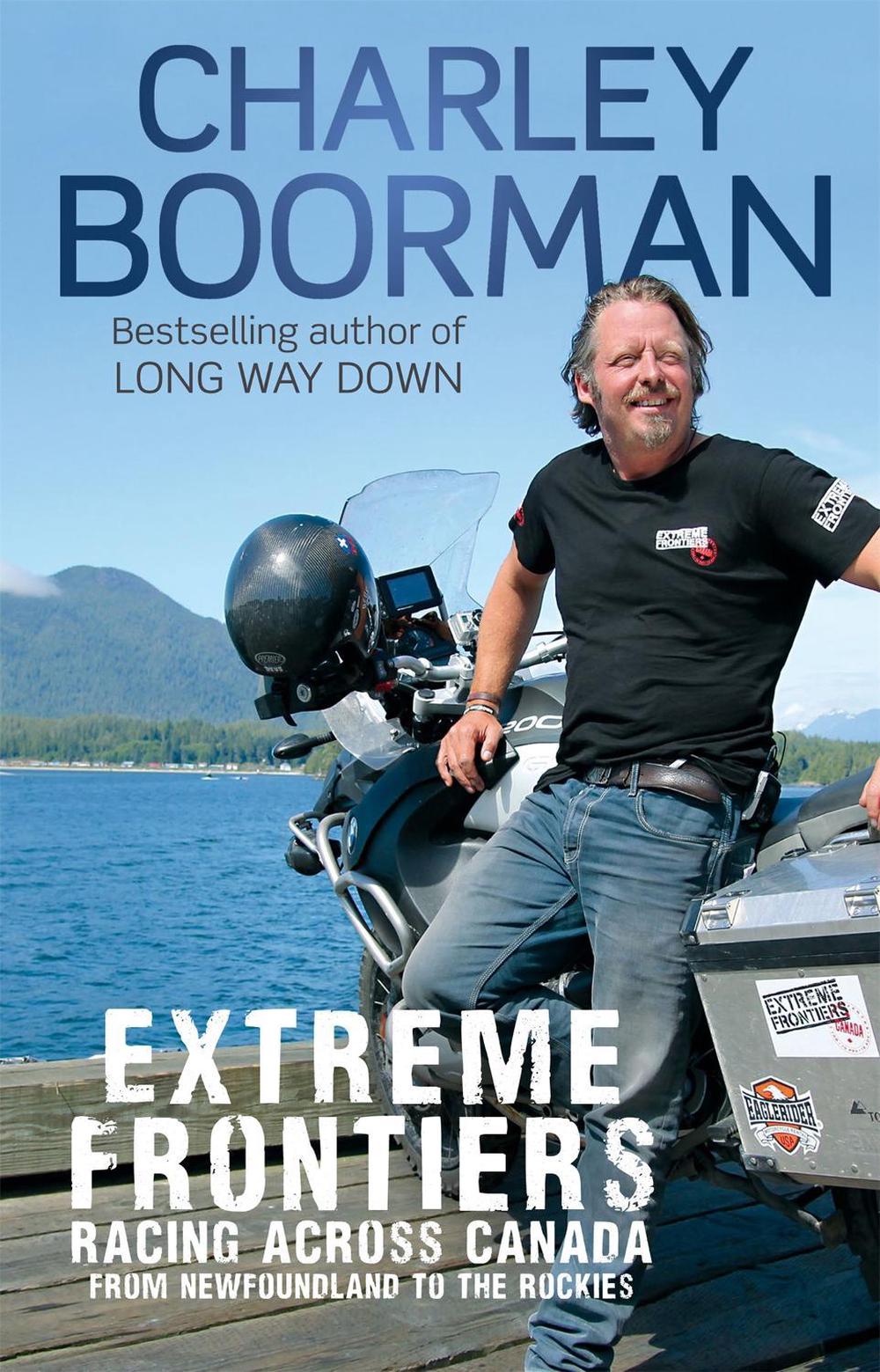 Extreme Frontiers by Charley Boorman - ISBN: 9780751548952