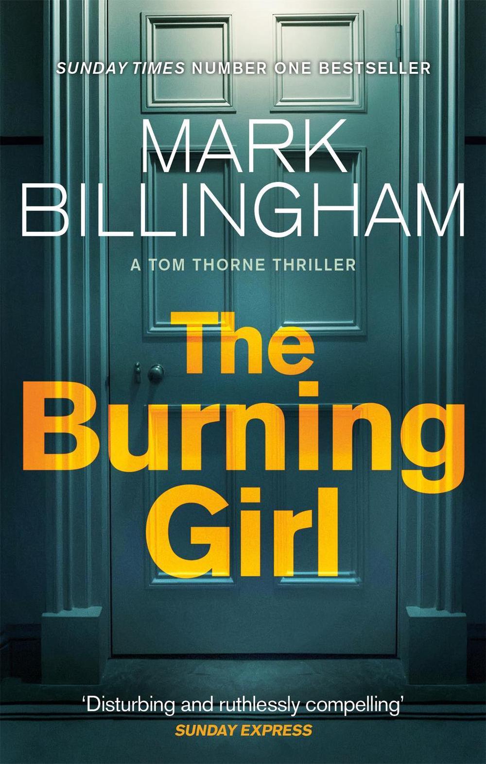 The Burning Girl by Mark Billingham - ISBN: 9780751548969