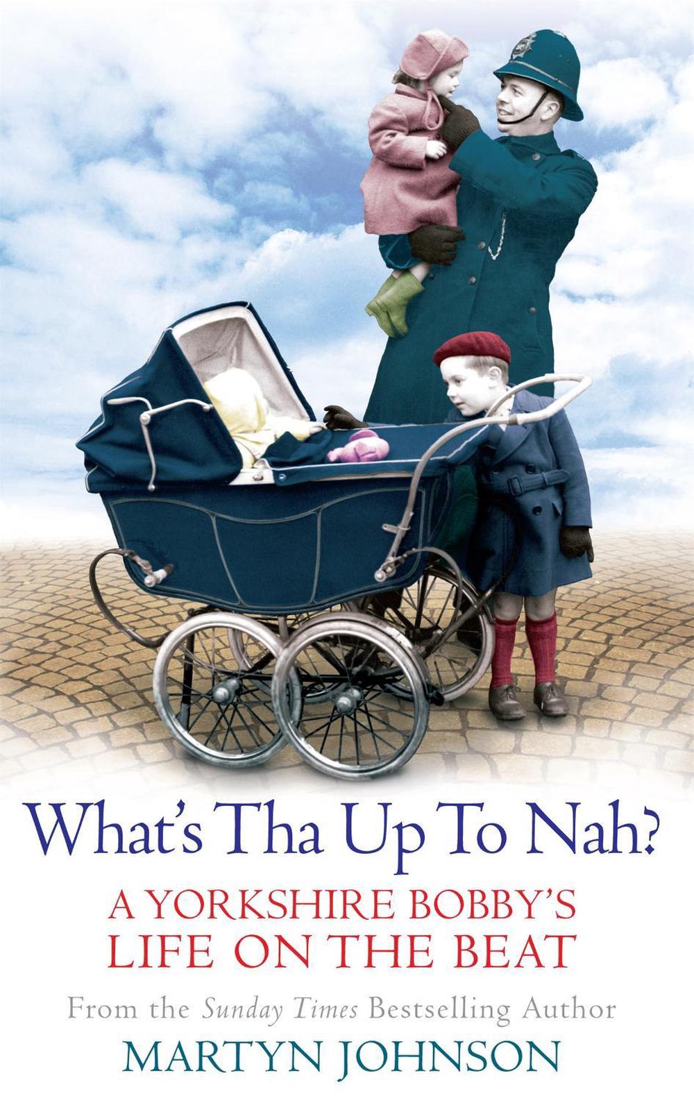 What's Tha Up To Nah? by Martyn Johnson - ISBN: 9780751549645