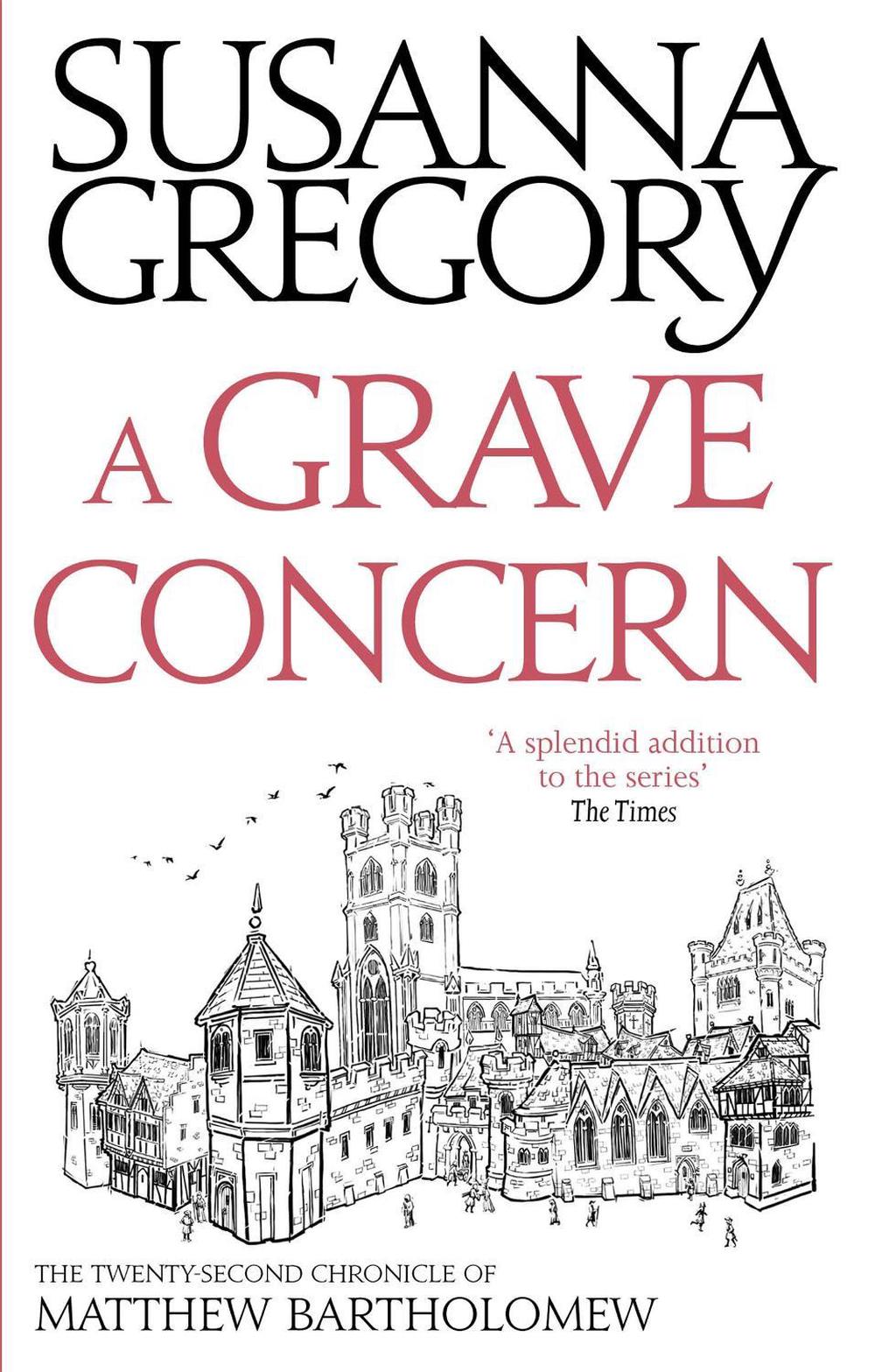 A Grave Concern by Susanna Gregory - ISBN: 9780751549805