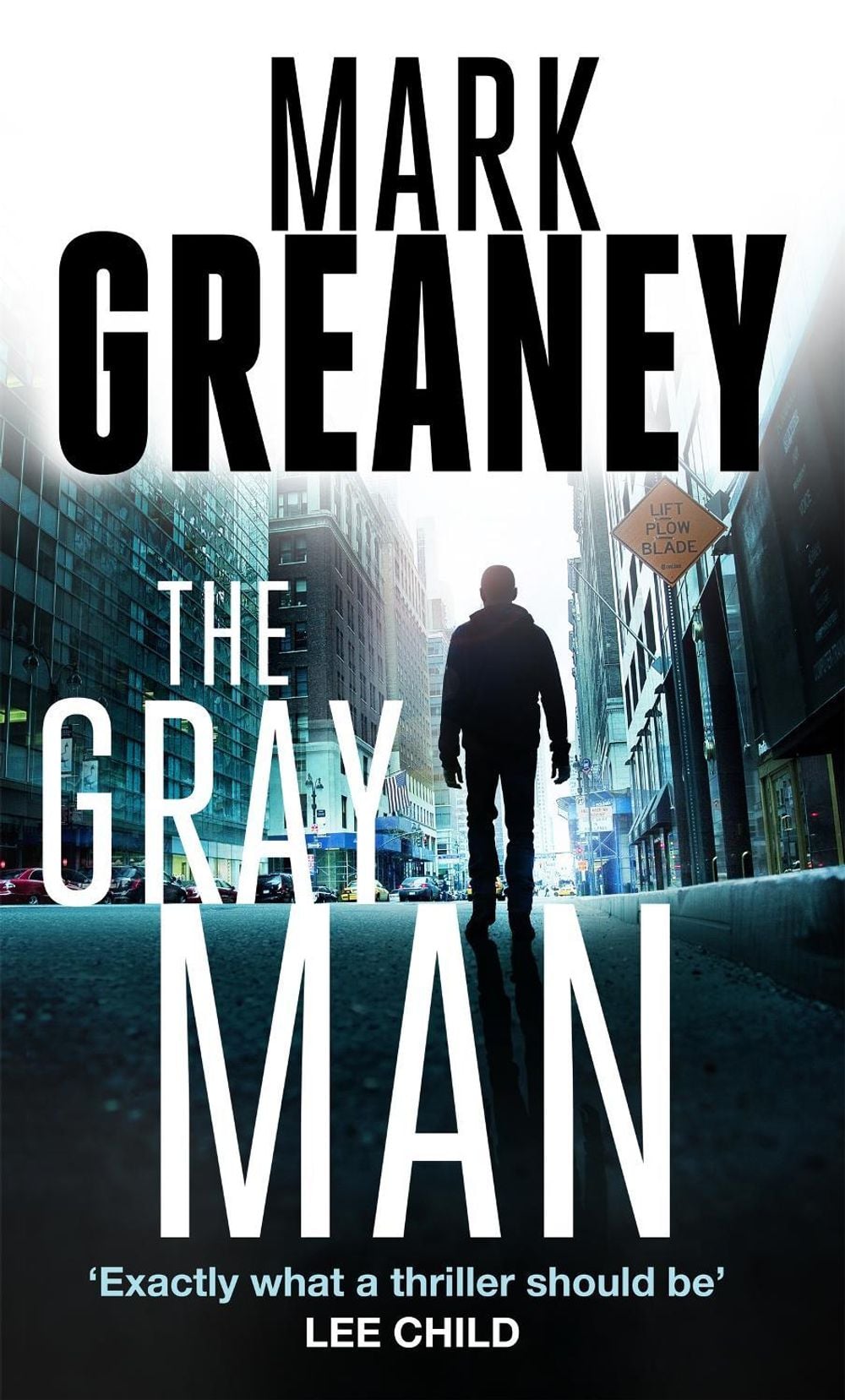The Gray Man by Mark Greaney - ISBN: 9780751550252