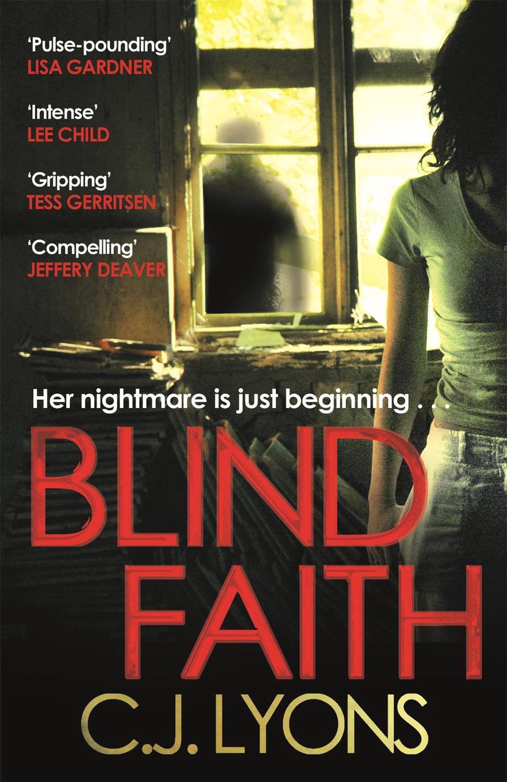 Blind Faith by C.J. Lyons - ISBN: 9780751550276