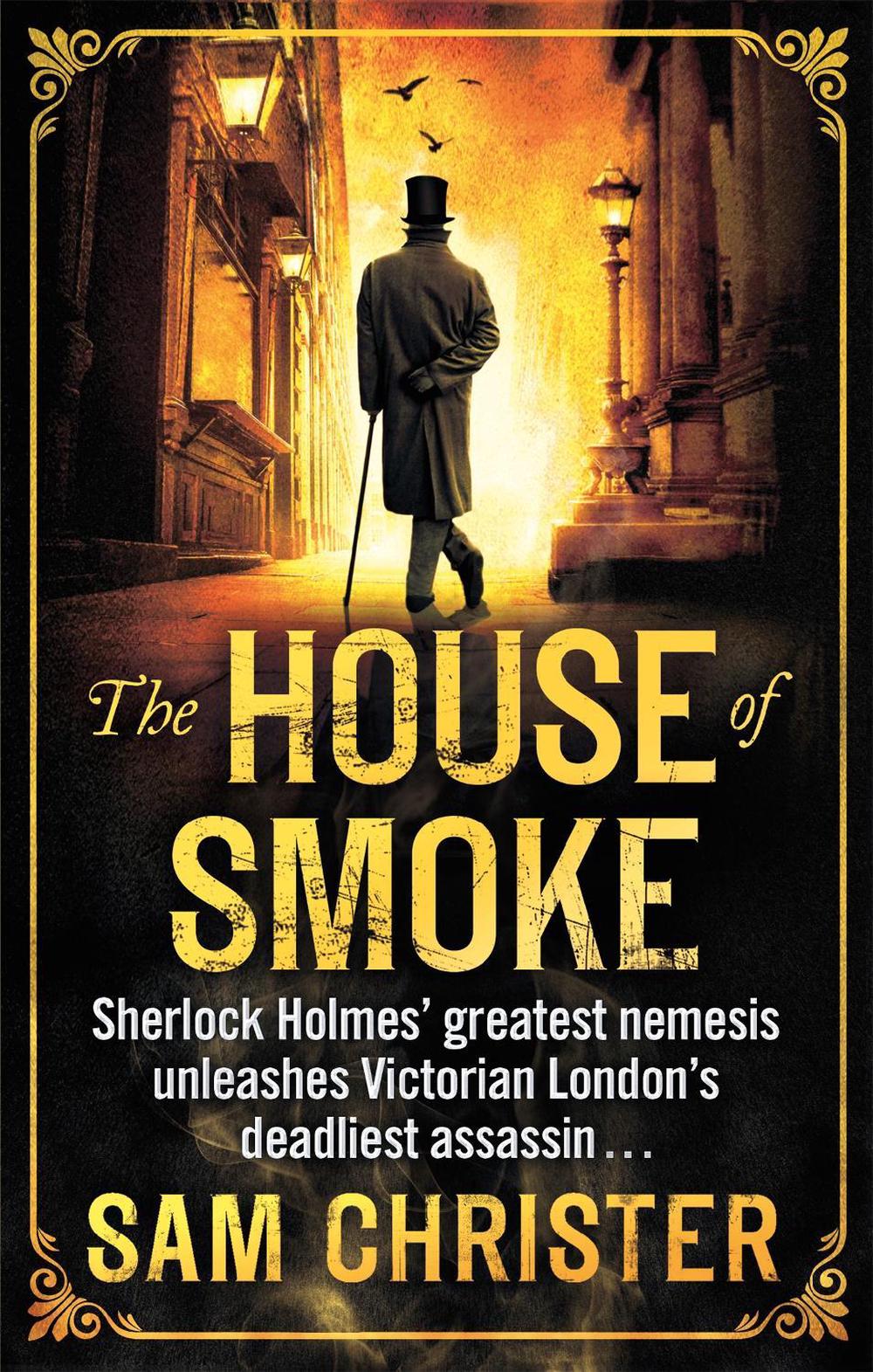 The House Of Smoke by Sam Christer - ISBN: 9780751550924