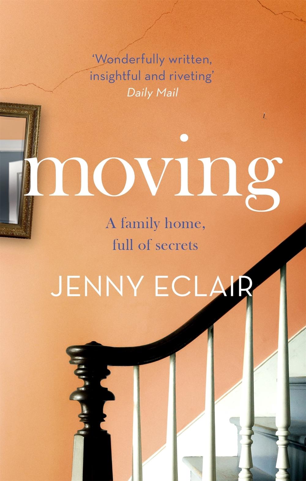 Moving by Jenny Eclair - ISBN: 9780751550955