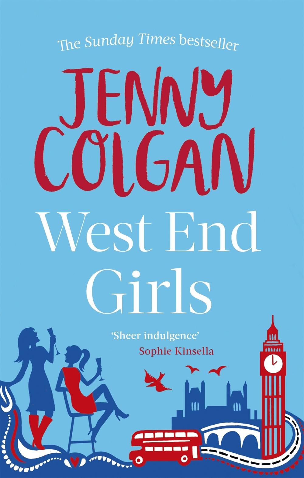 West End Girls by Jenny Colgan - ISBN: 9780751551075