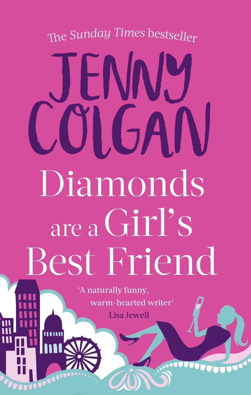 Diamonds Are A Girl's Best Friend by Jenny Colgan - ISBN: 9780751551082