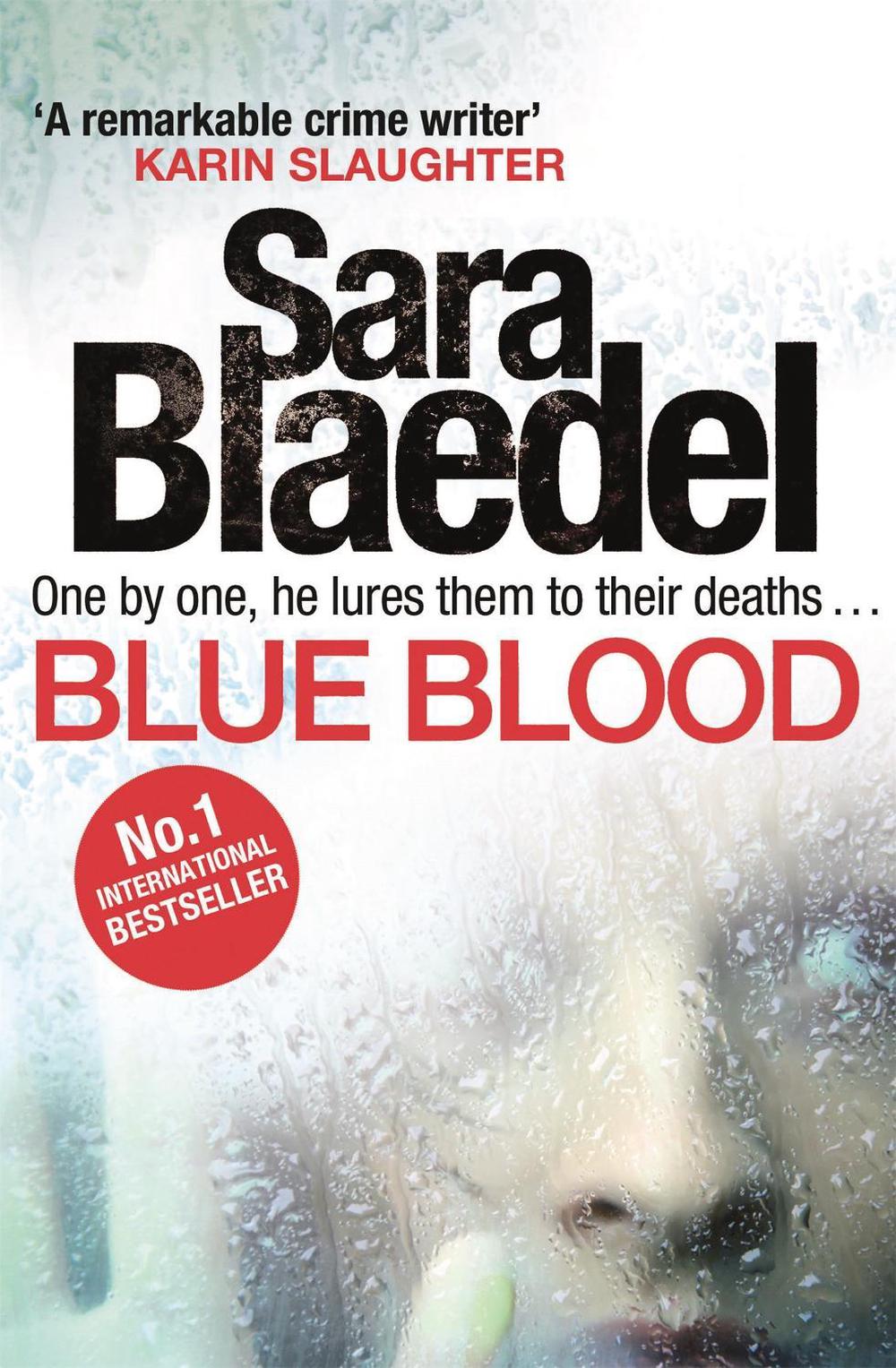 Blue Blood by Sara Blaedel - ISBN: 9780751551211