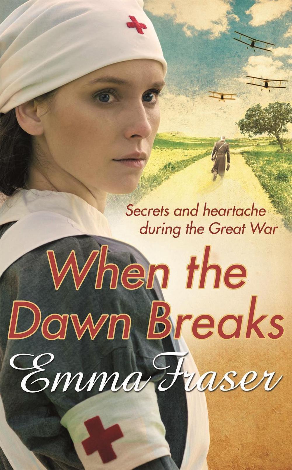 When the Dawn Breaks by Emma Fraser - ISBN: 9780751551242