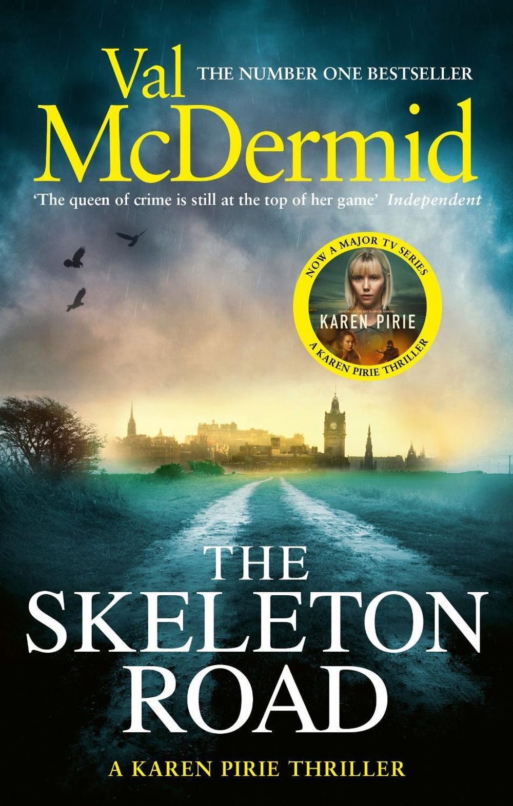 The Skeleton Road by Val McDermid - ISBN: 9780751551280