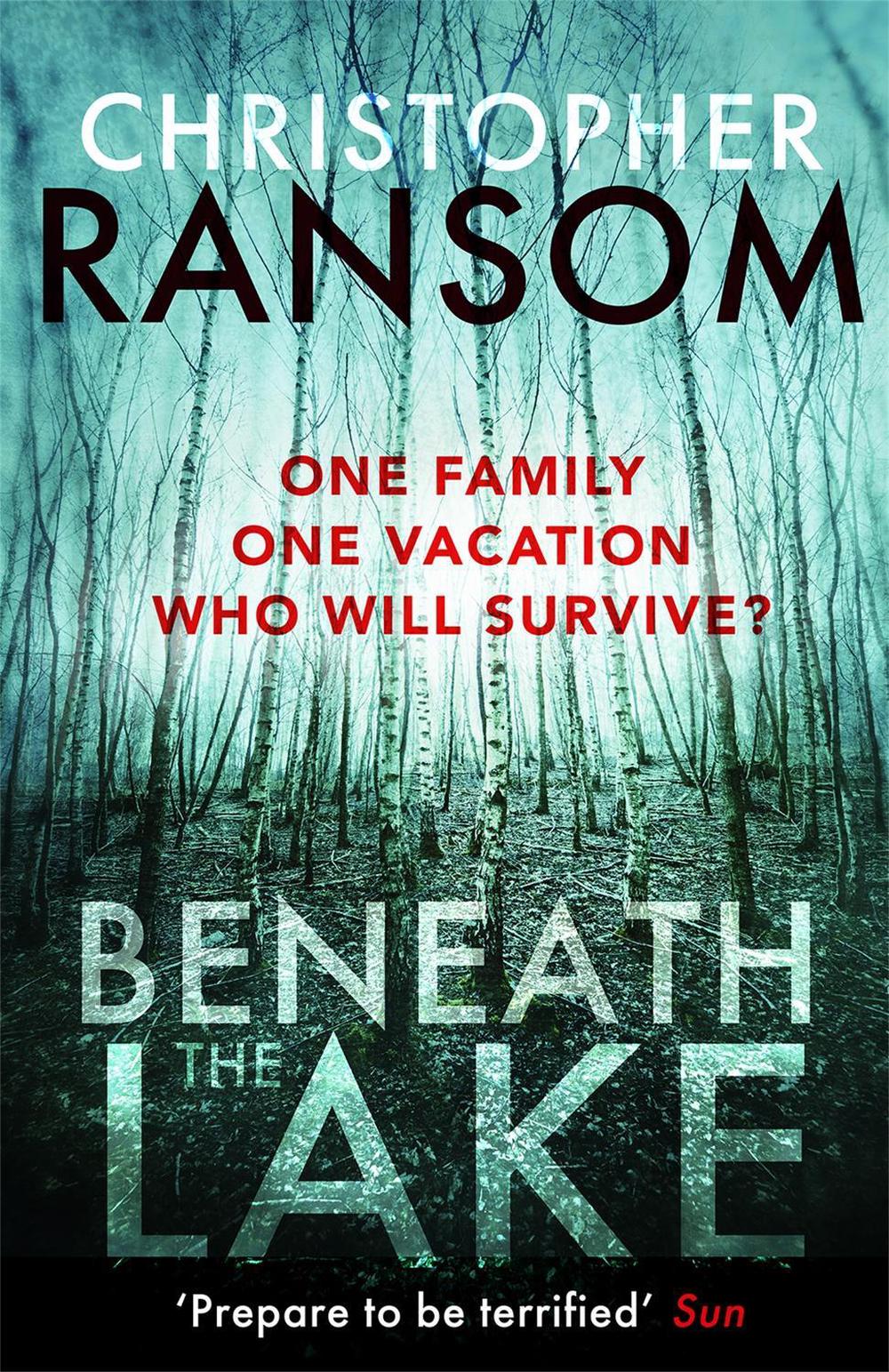 Beneath the Lake by Christopher Ransom - ISBN: 9780751551310