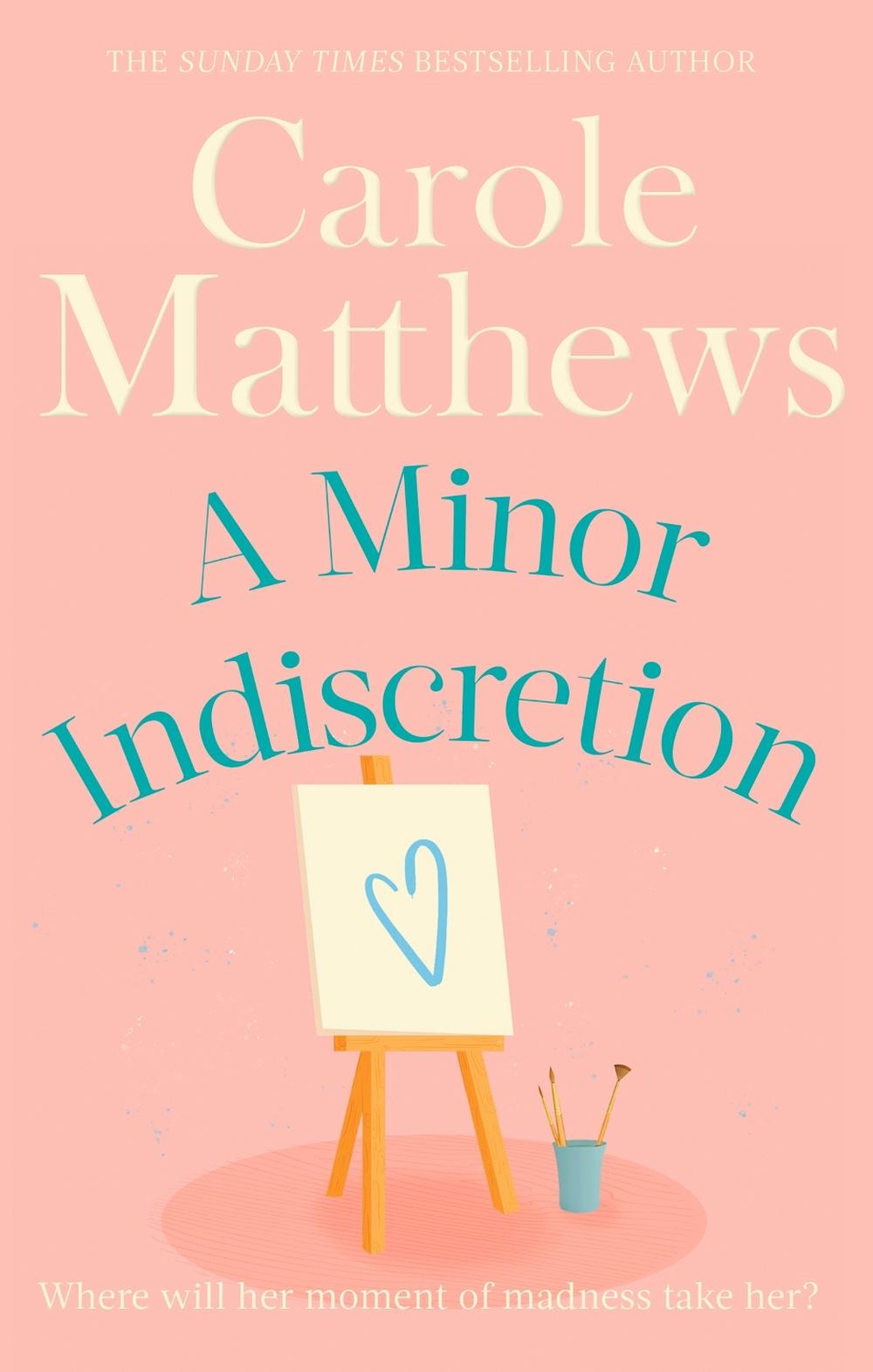 A Minor Indiscretion by Carole Matthews - ISBN: 9780751551372