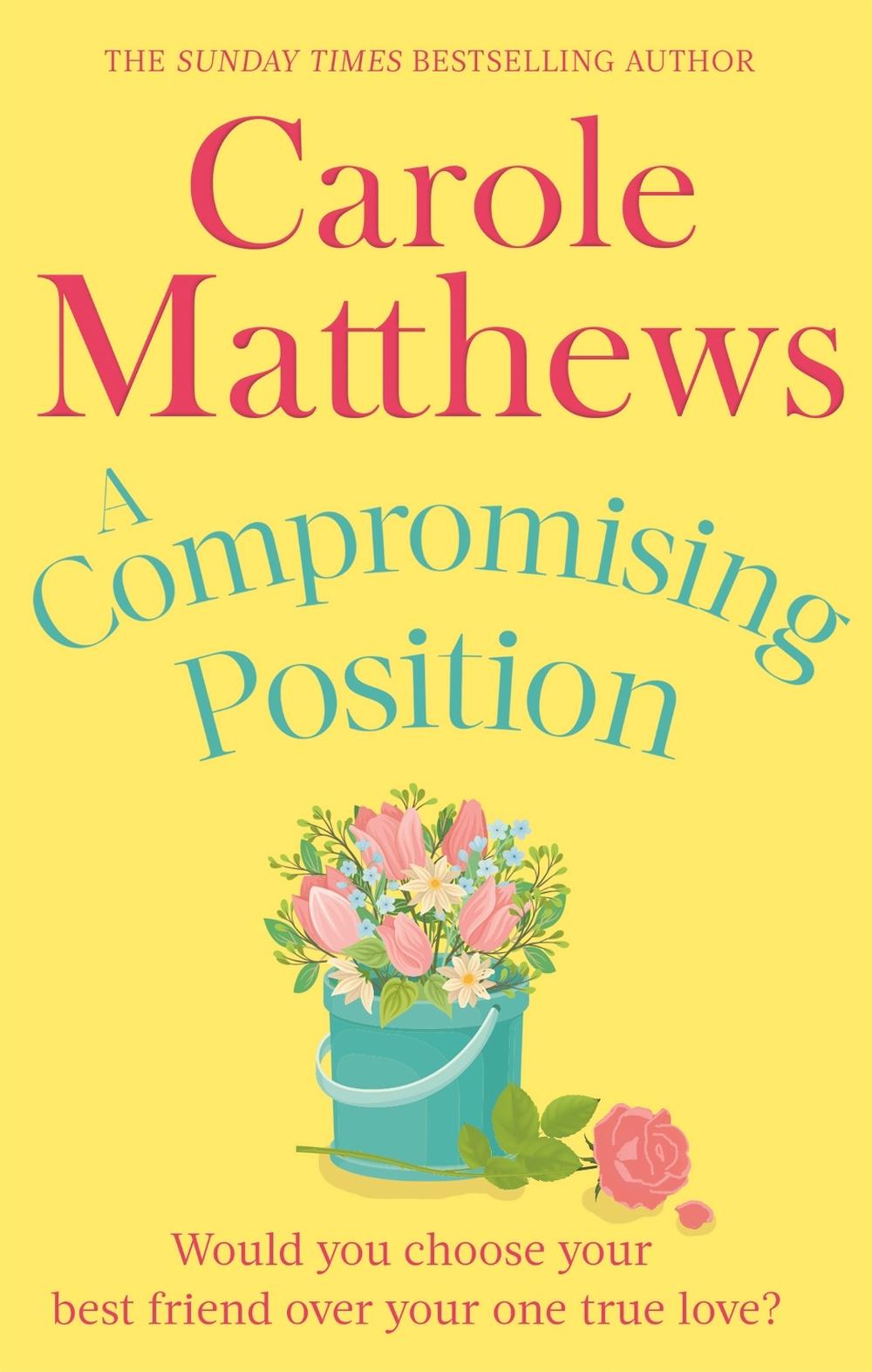 A Compromising Position by Carole Matthews - ISBN: 9780751551433
