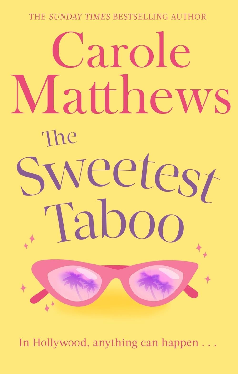 The Sweetest Taboo by Carole Matthews - ISBN: 9780751551457