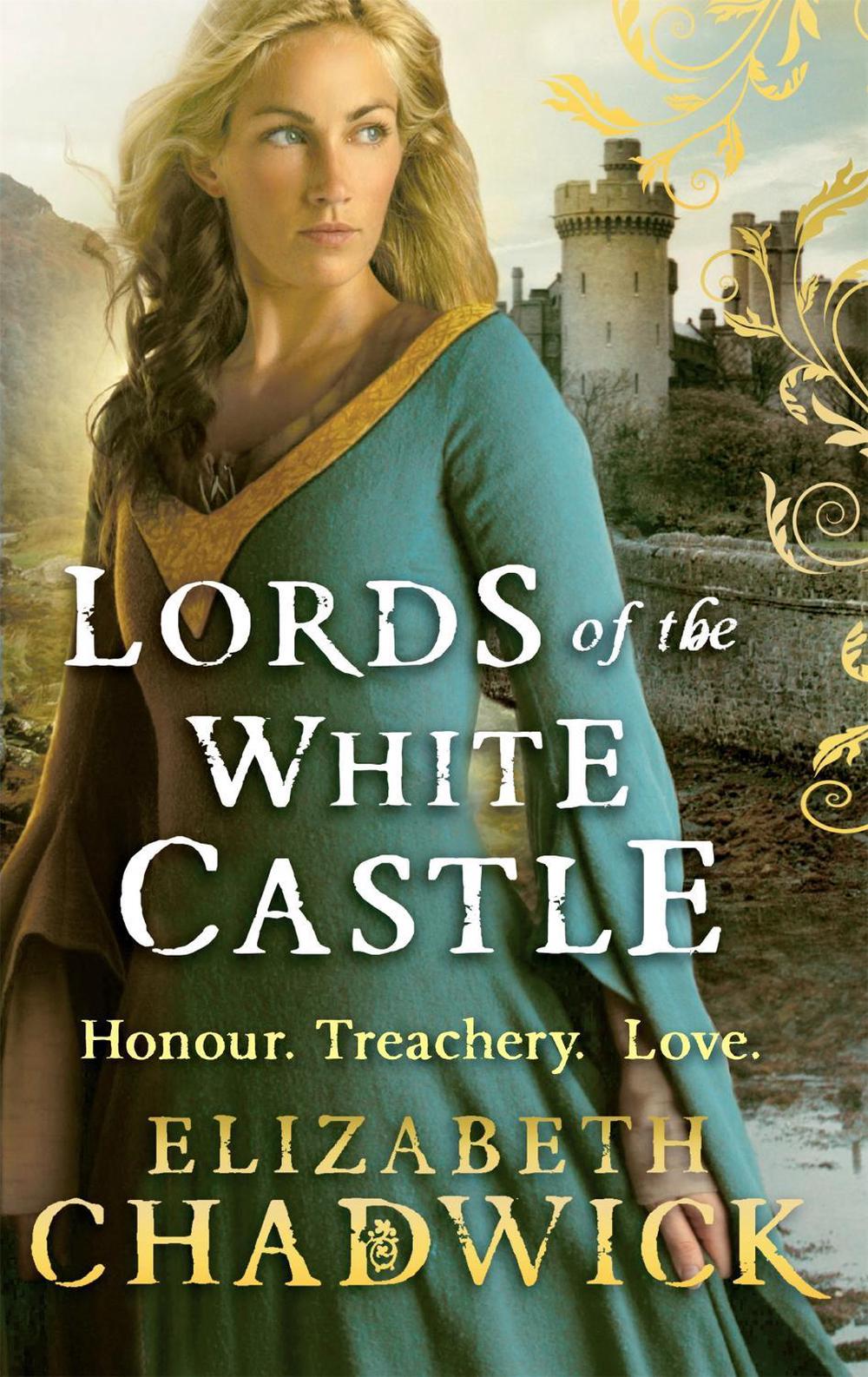 Lords Of The White Castle by Elizabeth Chadwick - ISBN: 9780751551839