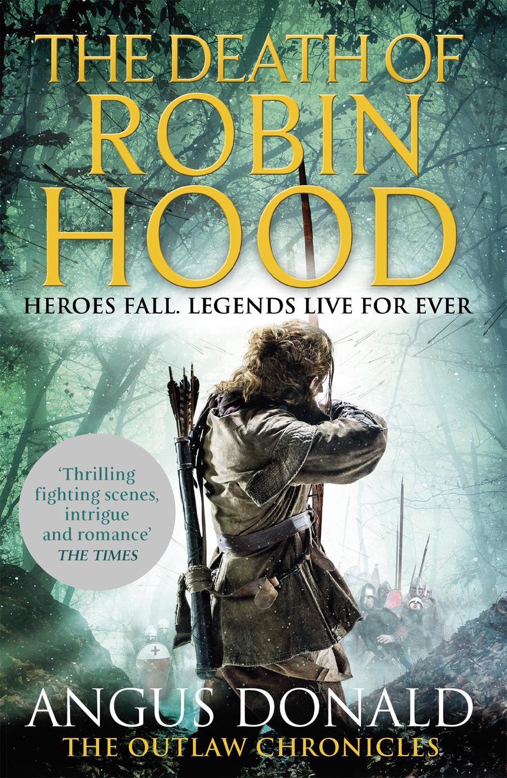 The Death of Robin Hood by Angus Donald - ISBN: 9780751552003