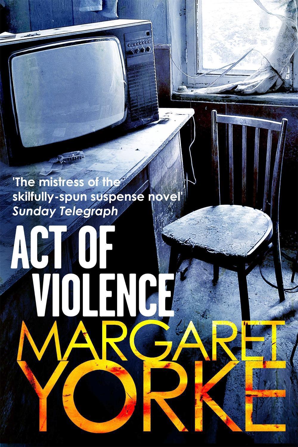 Act of Violence by Margaret Yorke - ISBN: 9780751552072