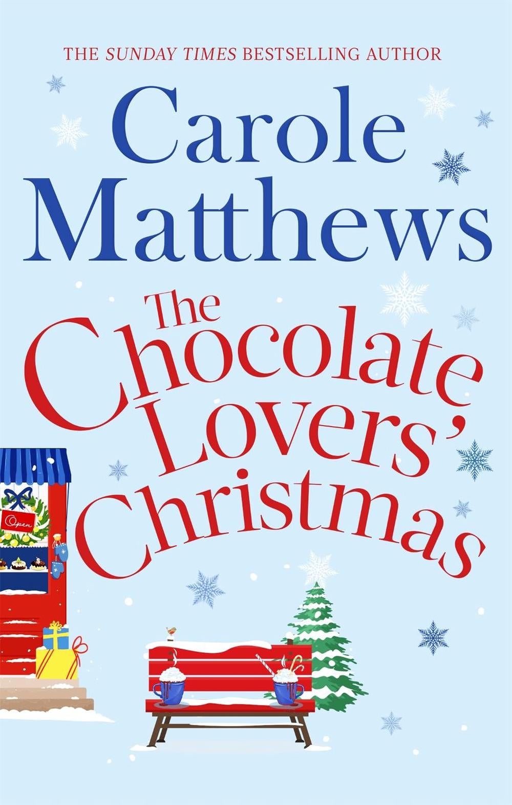 The Chocolate Lovers' Christmas by Carole Matthews - ISBN: 9780751552133