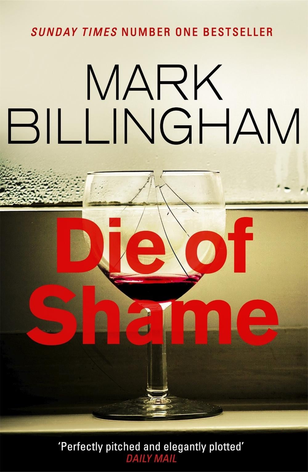 Die of Shame by Mark Billingham - ISBN: 9780751552225
