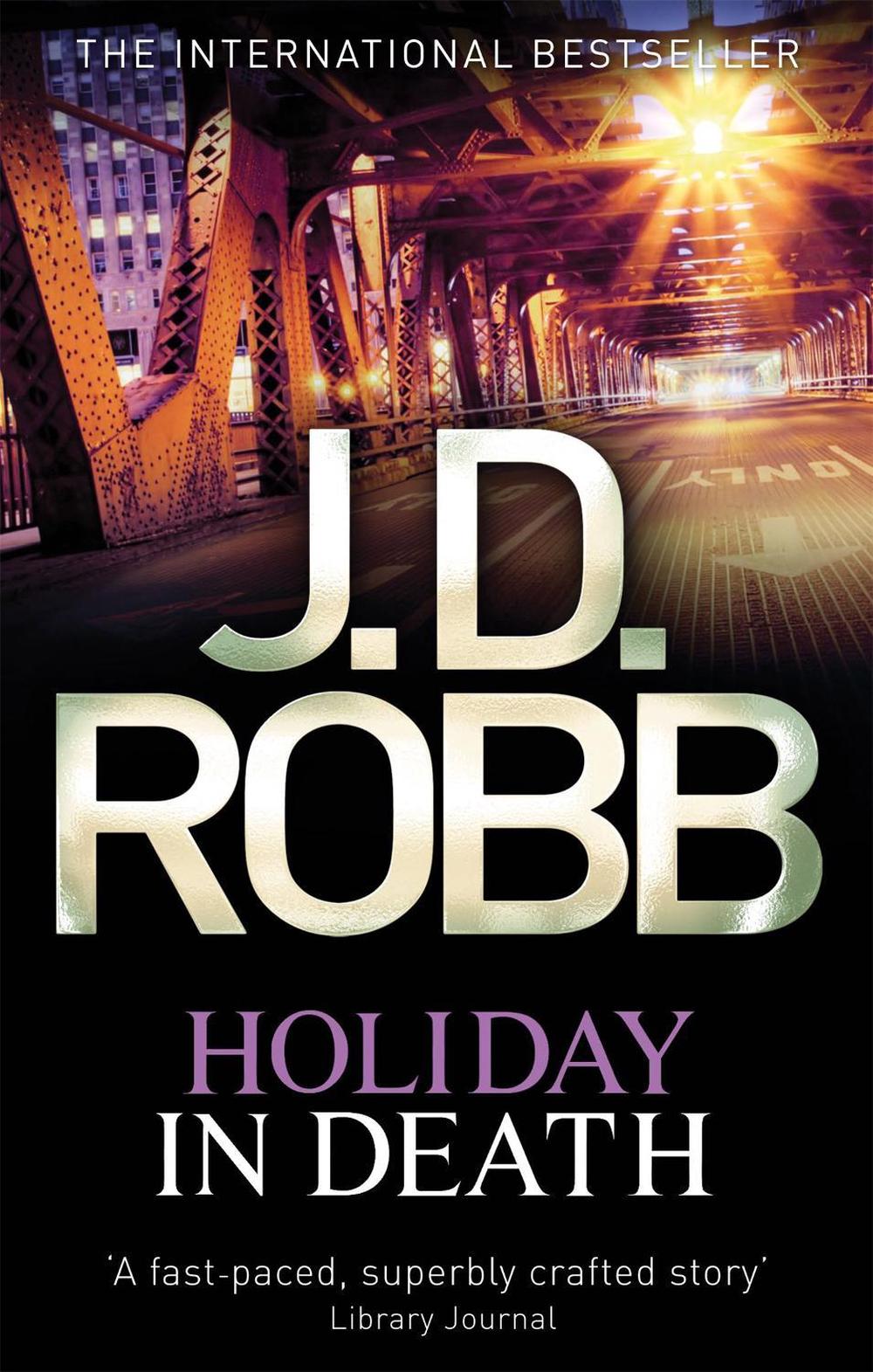 Holiday In Death - In Death (Book 7) by J.D. Robb - ISBN: 9780751552775