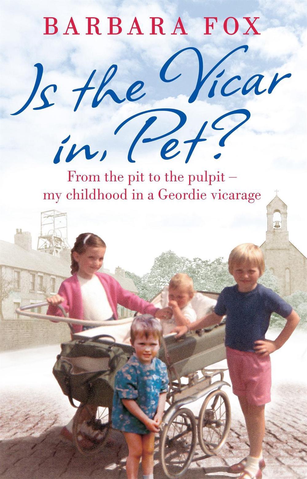 Is the Vicar in, Pet? by Barbara Fox - ISBN: 9780751553017