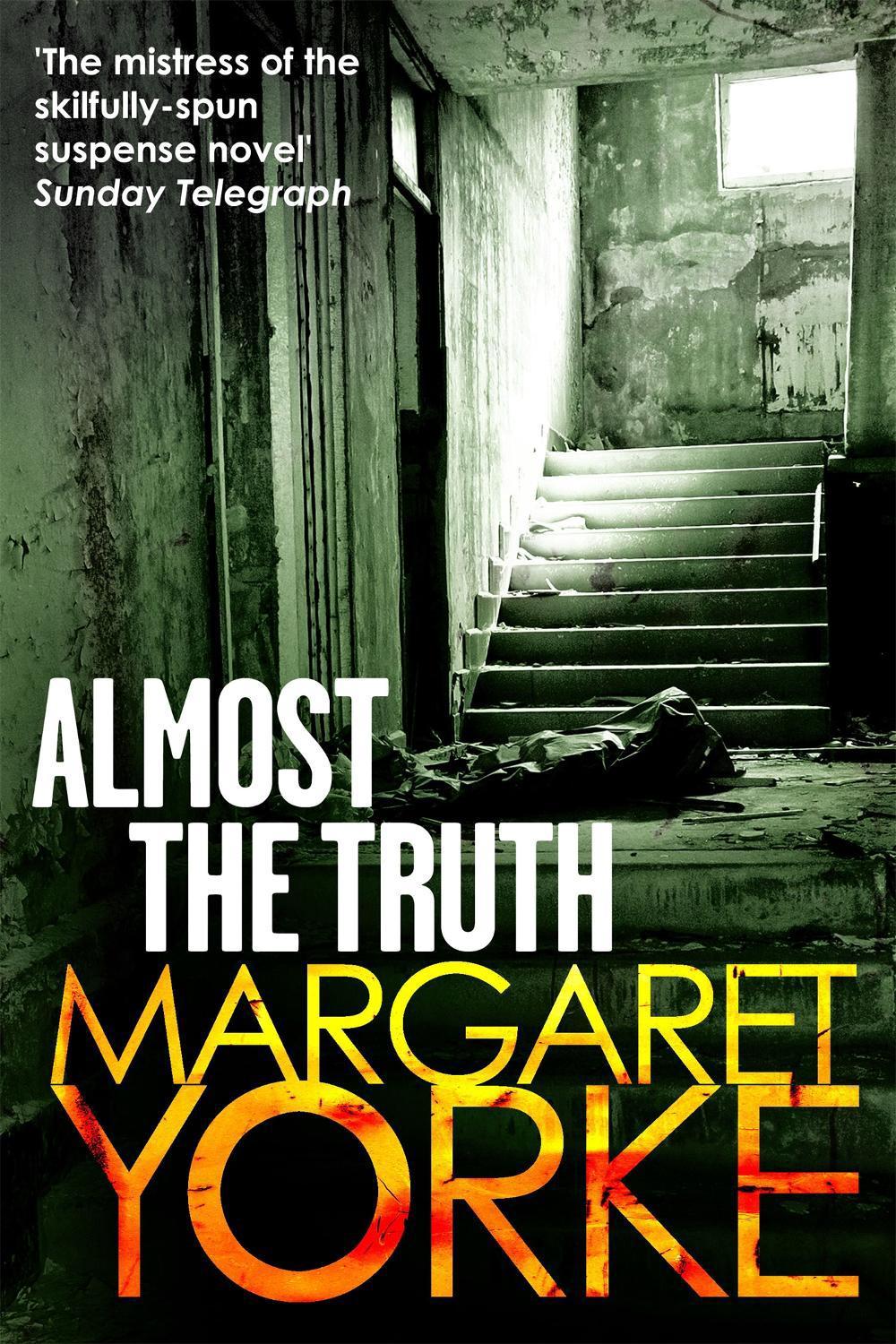 Almost The Truth by Margaret Yorke - ISBN: 9780751553031