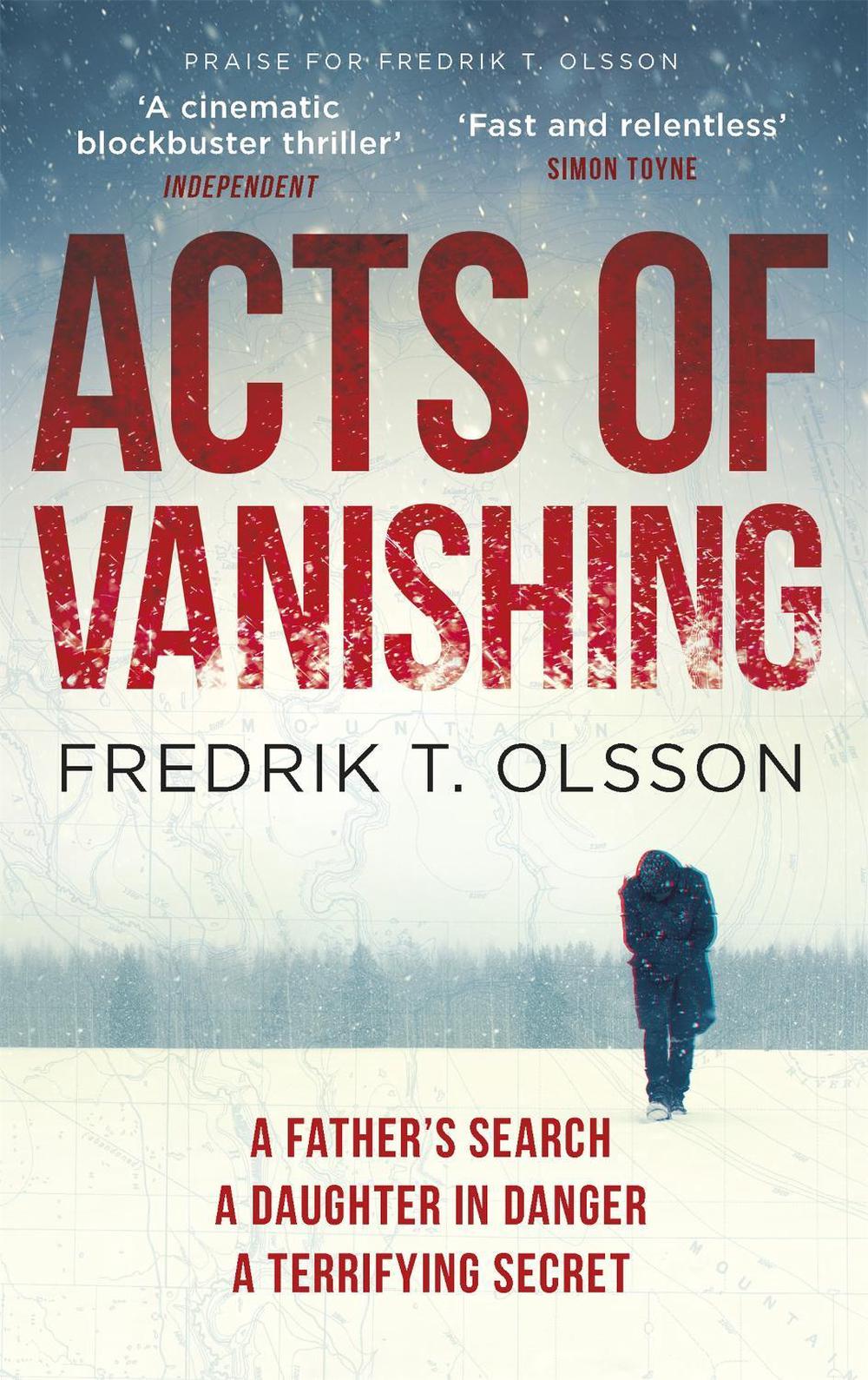 Acts of Vanishing by Fredrik T. Olsson - ISBN: 9780751553369