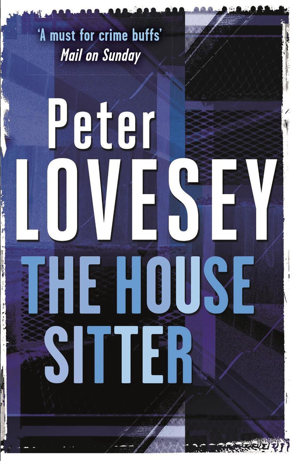 The House Sitter by Peter Lovesey - ISBN: 9780751553611