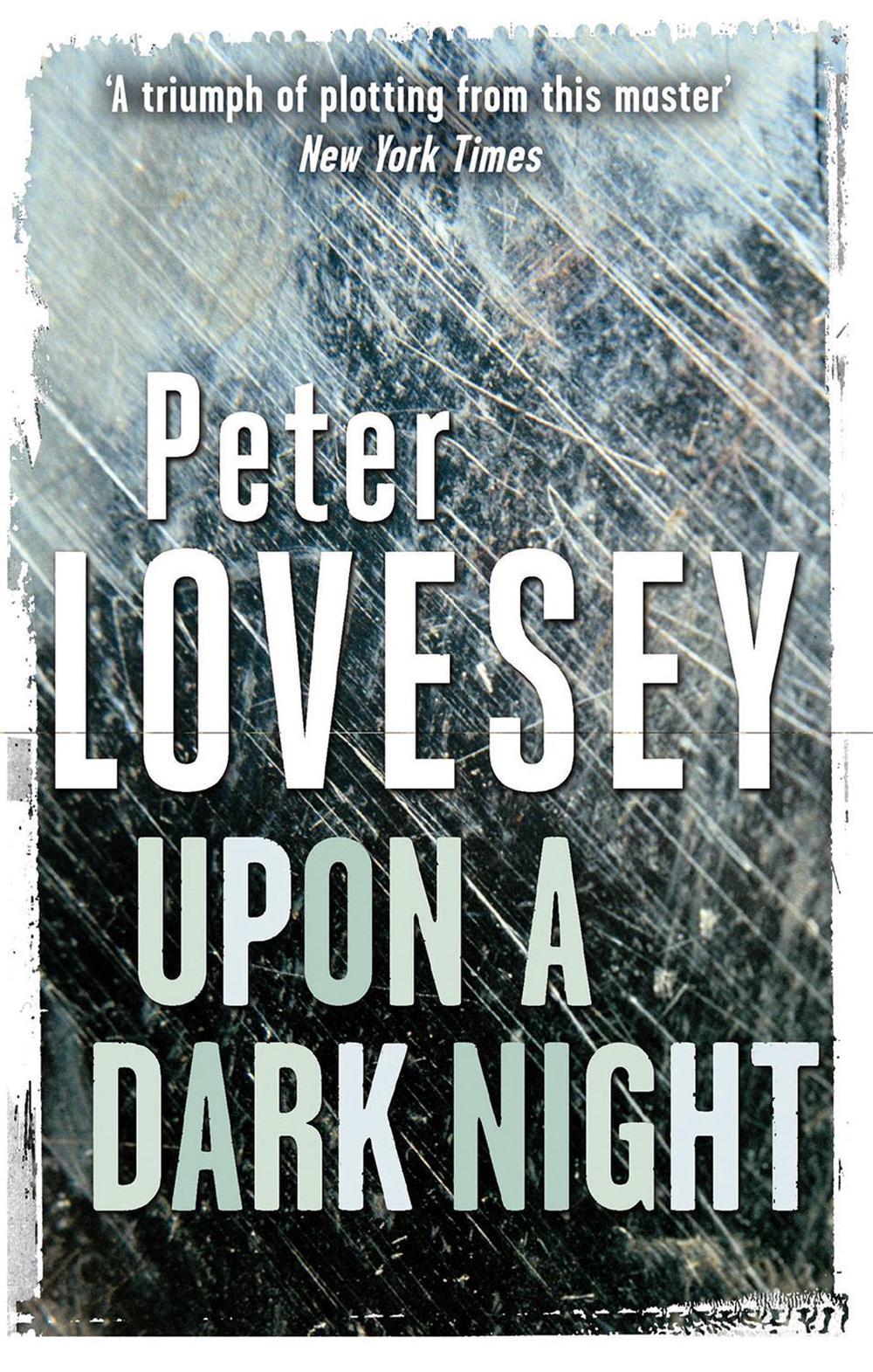 Upon A Dark Night by Peter Lovesey - ISBN: 9780751553642