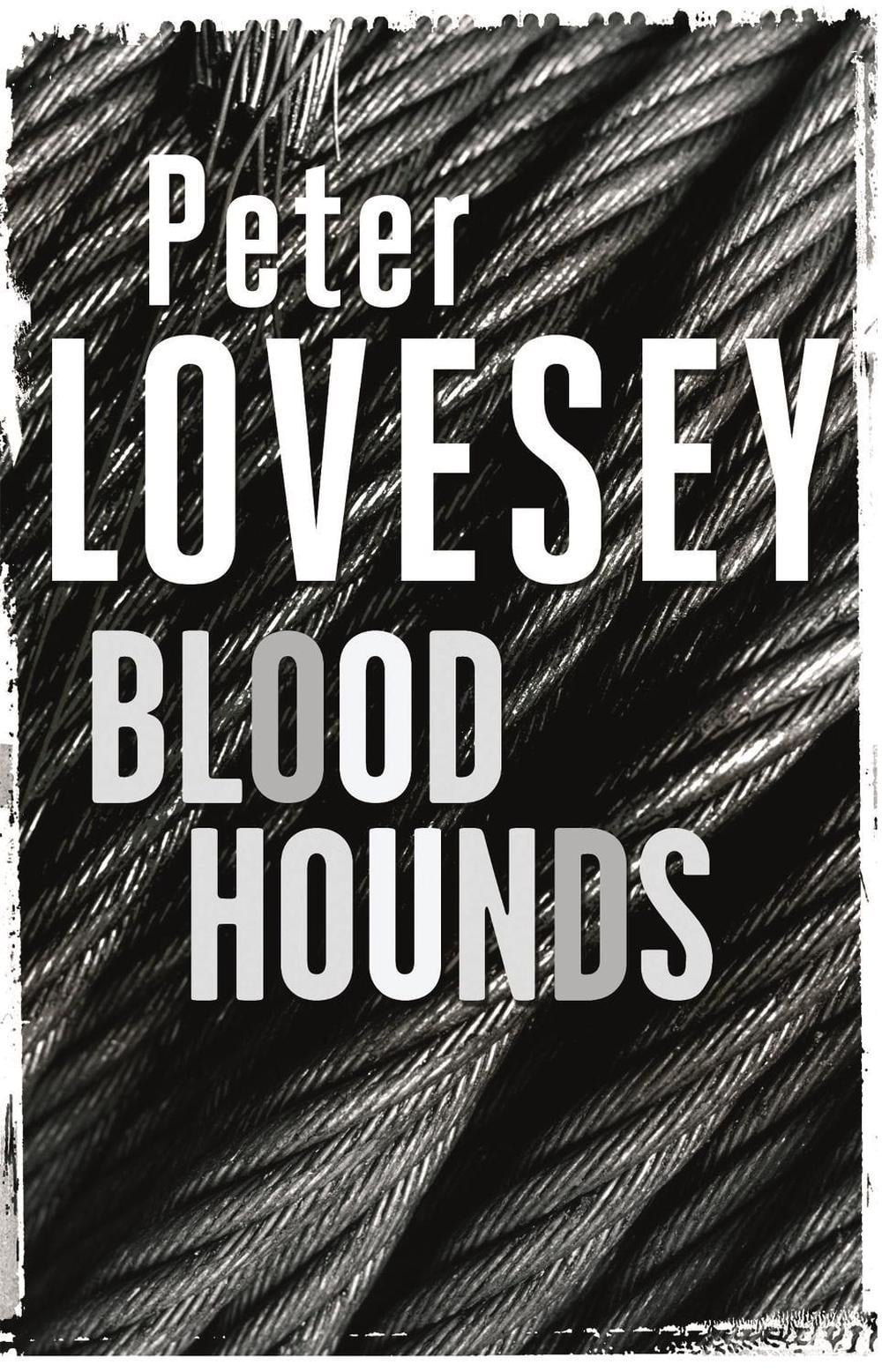 Bloodhounds by Peter Lovesey - ISBN: 9780751553659