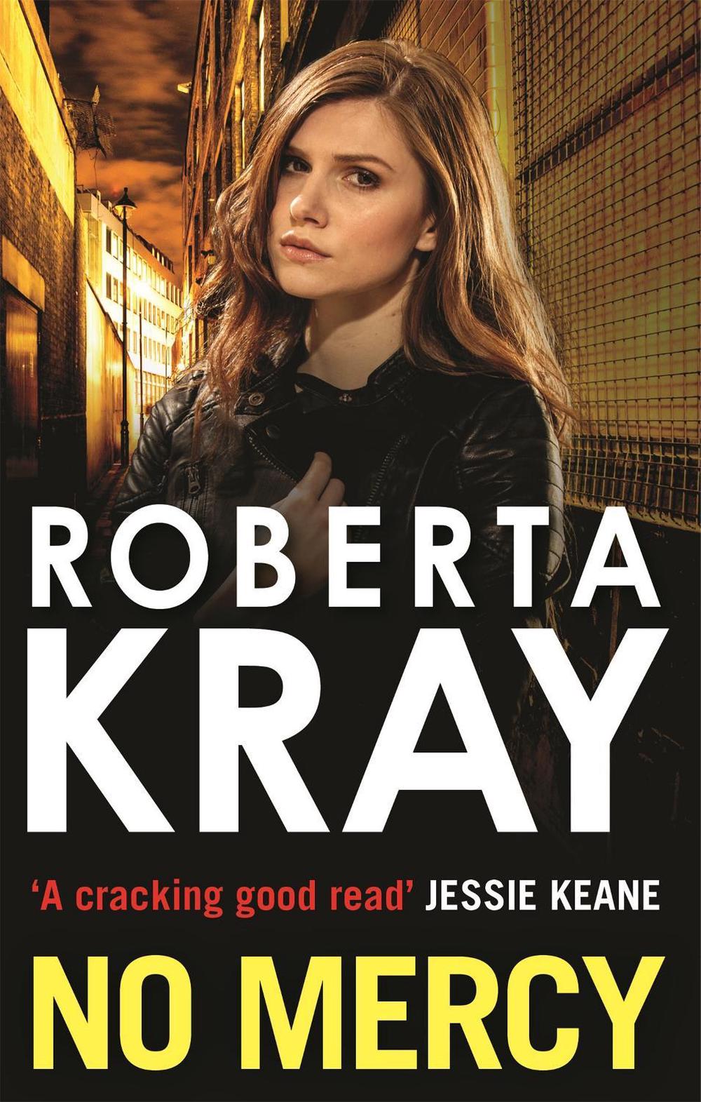 No Mercy by Roberta Kray - ISBN: 9780751553789