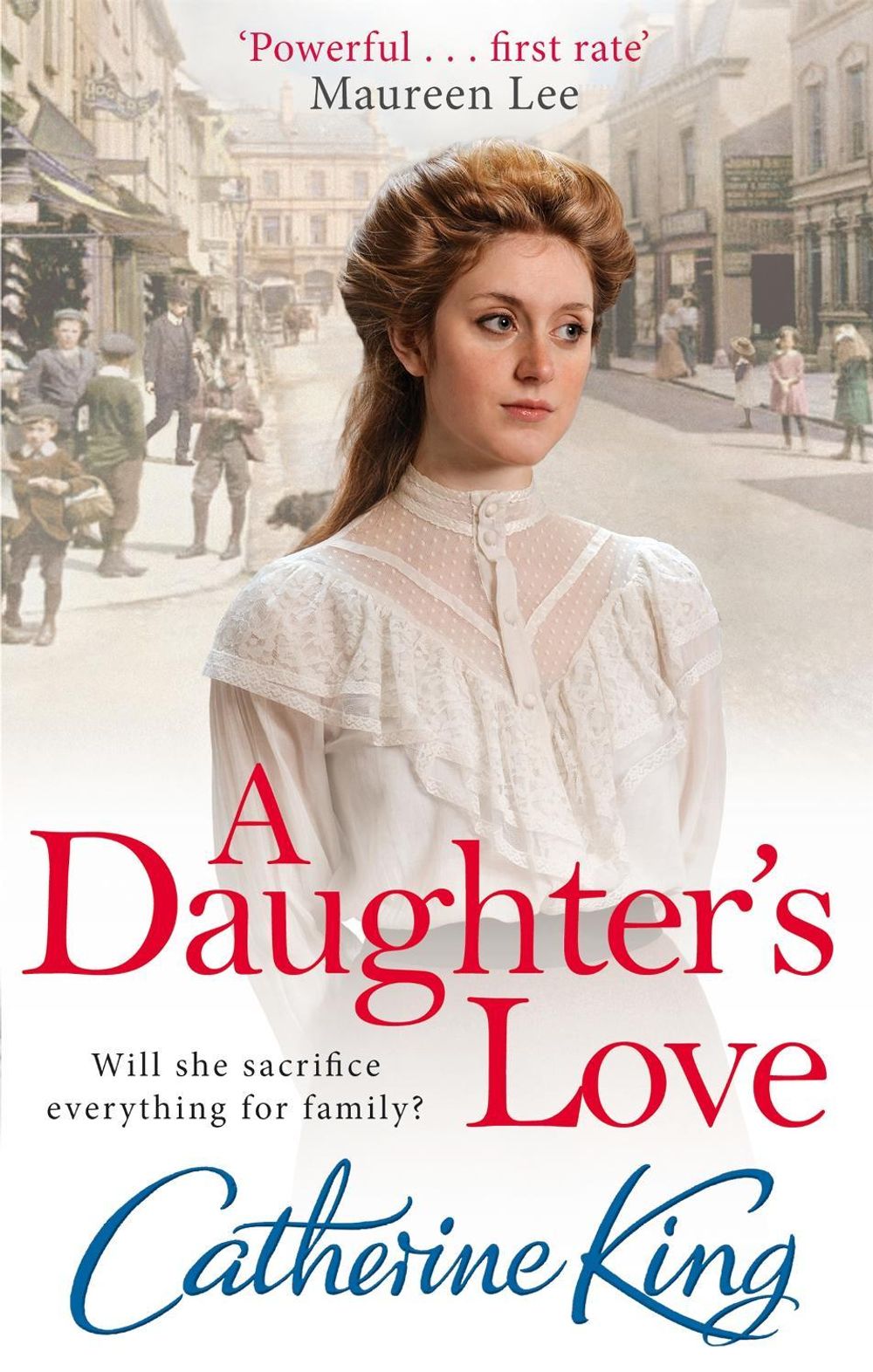 A Daughter's Love by Catherine King - ISBN: 9780751554335