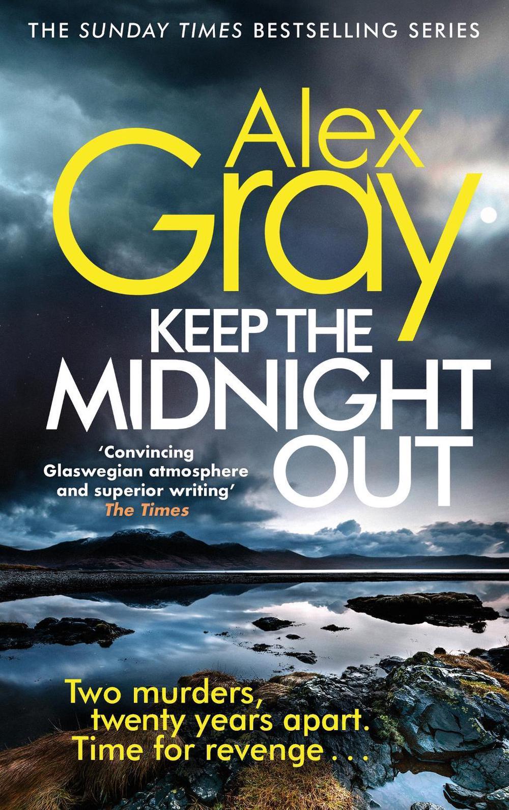 Keep The Midnight Out by Alex Gray - ISBN: 9780751554878