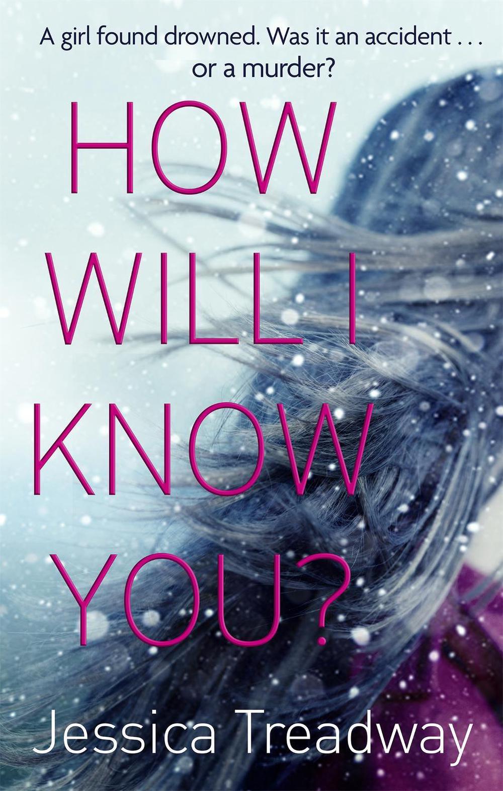How Will I Know You? by Jessica Treadway - ISBN: 9780751555301