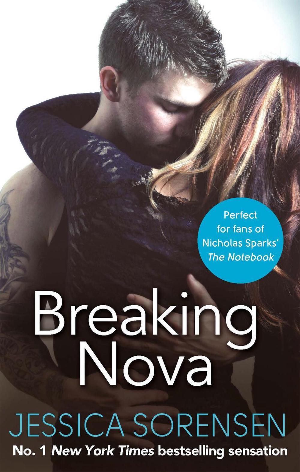 Breaking Nova by Jessica Sorensen - ISBN: 9780751555332