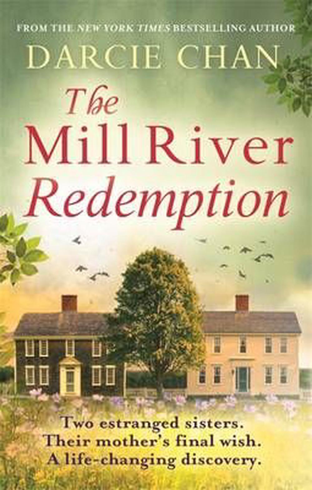 The Mill River Redemption by Darcie Chan - ISBN: 9780751557282
