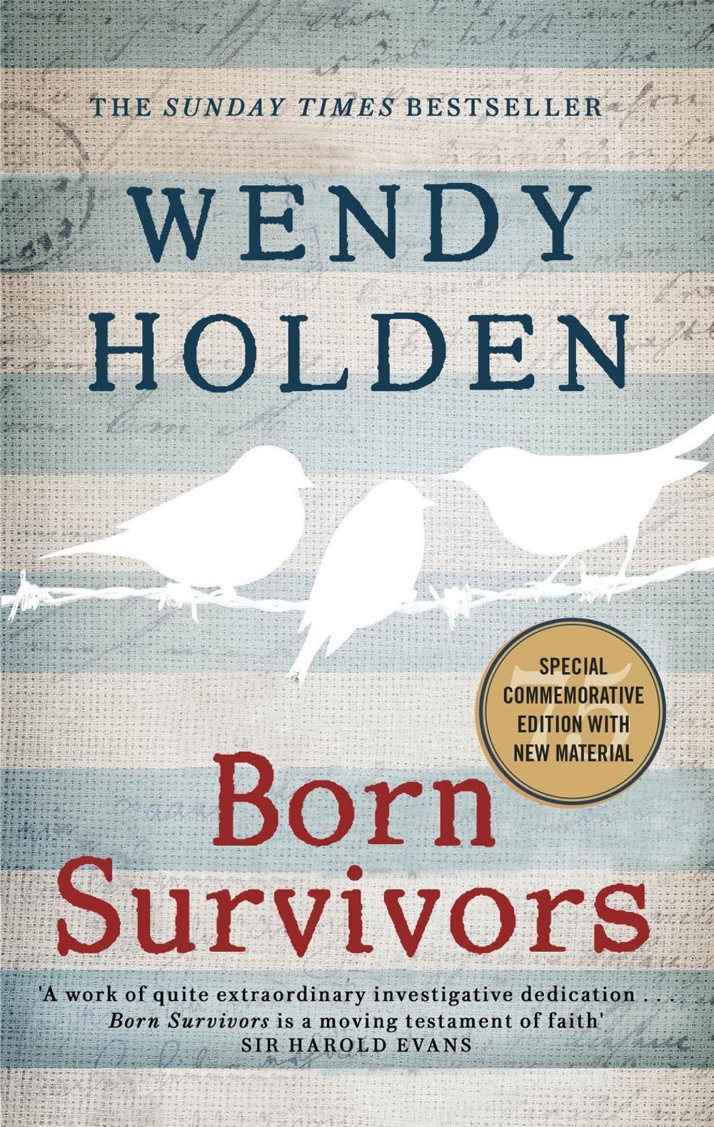 Born Survivors by Wendy Holden - ISBN: 9780751557411