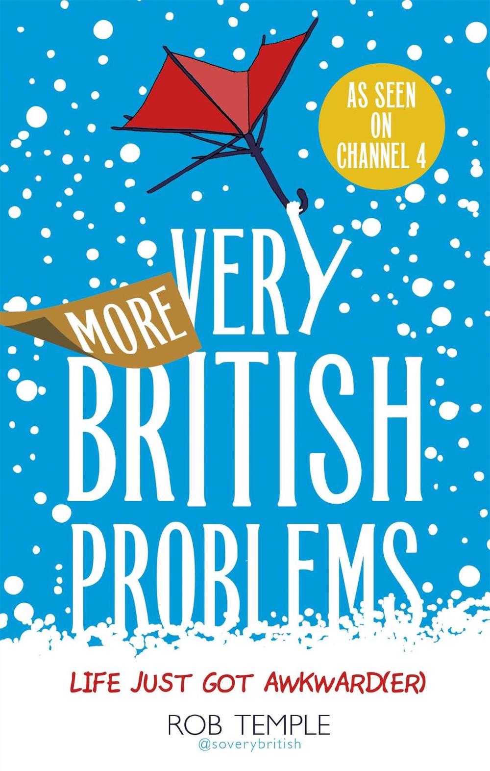 More Very British Problems by Rob Temple - ISBN: 9780751558517