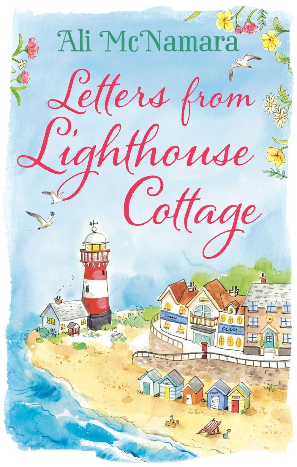 Letters from Lighthouse Cottage by Ali McNamara - ISBN: 9780751558630
