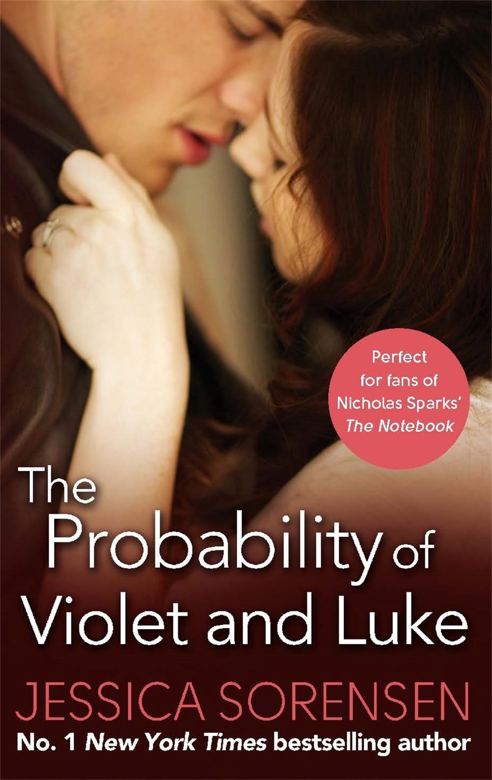 The Probability of Violet and Luke by Jessica Sorensen - ISBN: 9780751558807