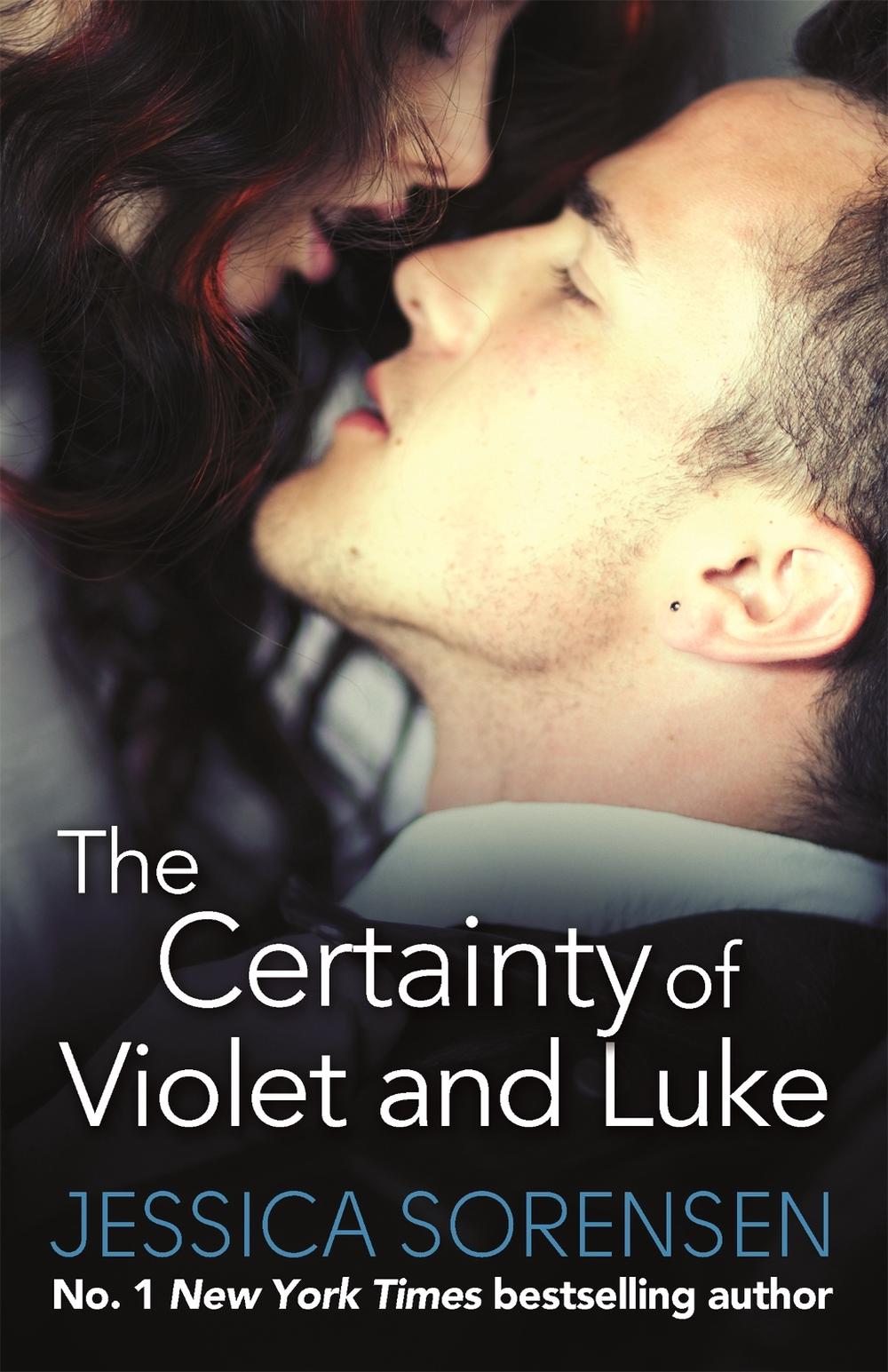 The Certainty of Violet and Luke by Jessica Sorensen - ISBN: 9780751558821