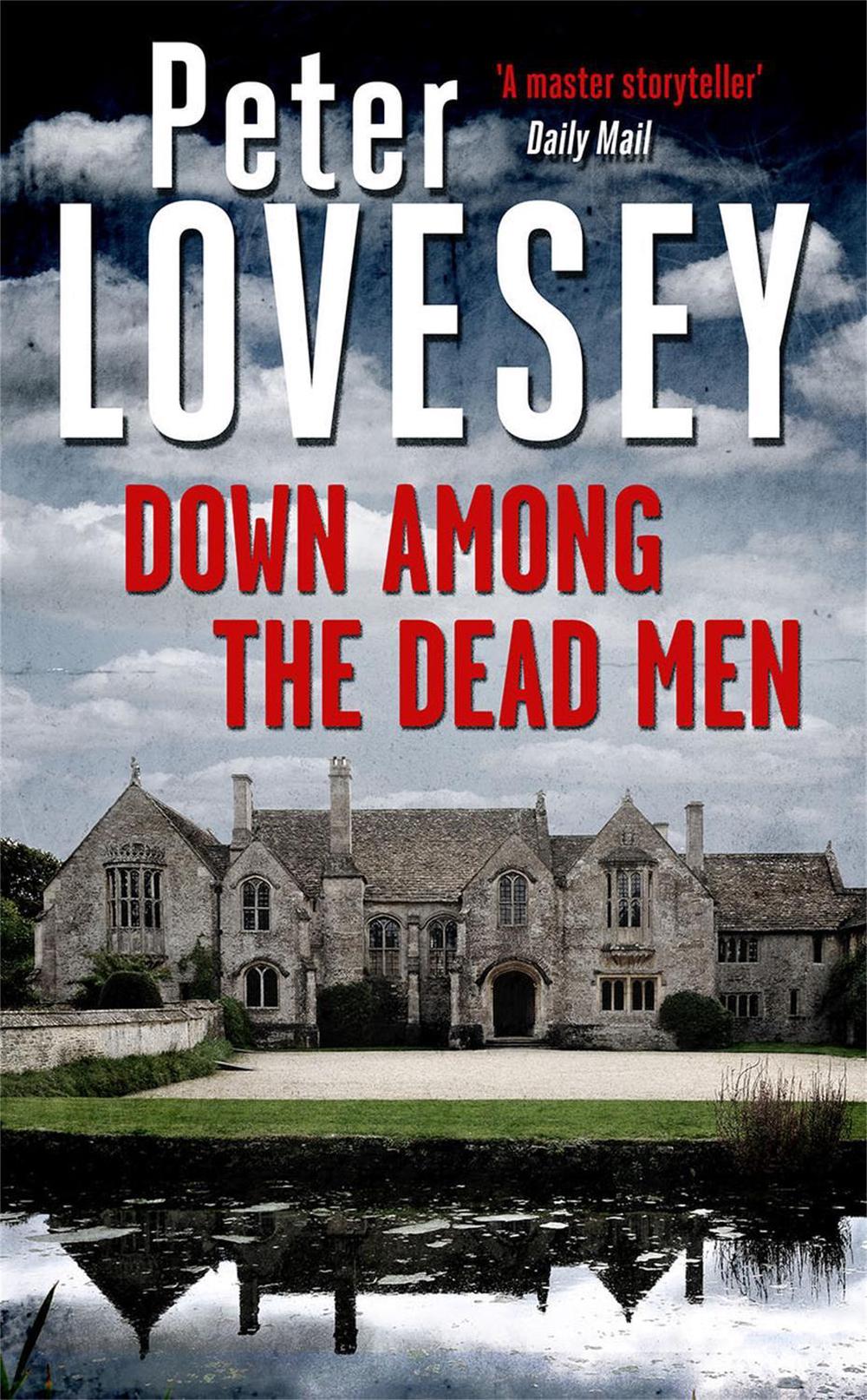 Down Among the Dead Men by Peter Lovesey - ISBN: 9780751558890