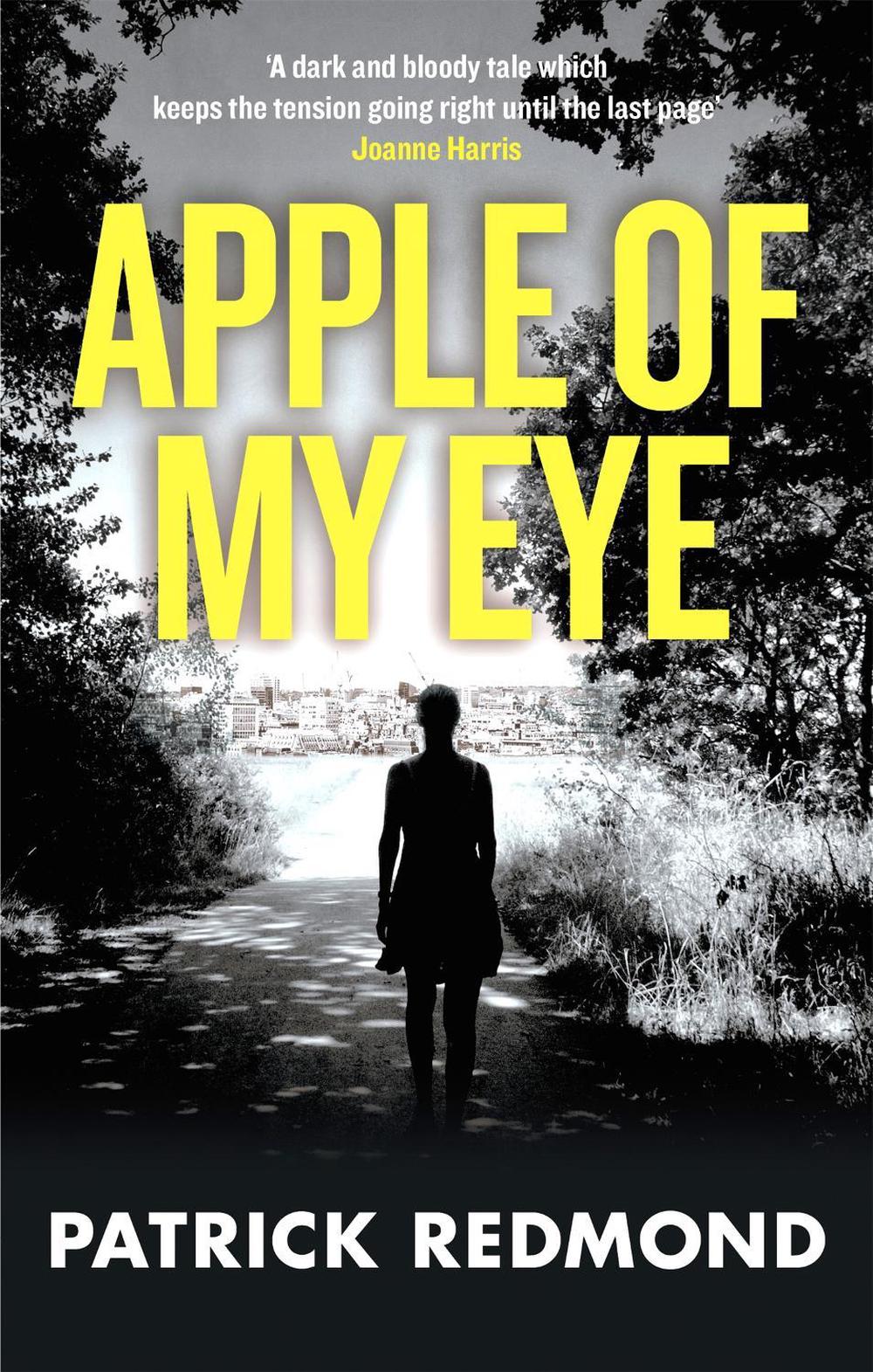 Apple of My Eye by Patrick Redmond - ISBN: 9780751561807
