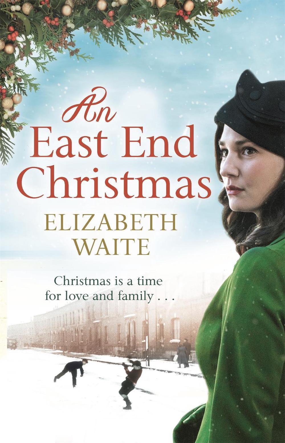 An East End Christmas by Elizabeth Waite - ISBN: 9780751562170