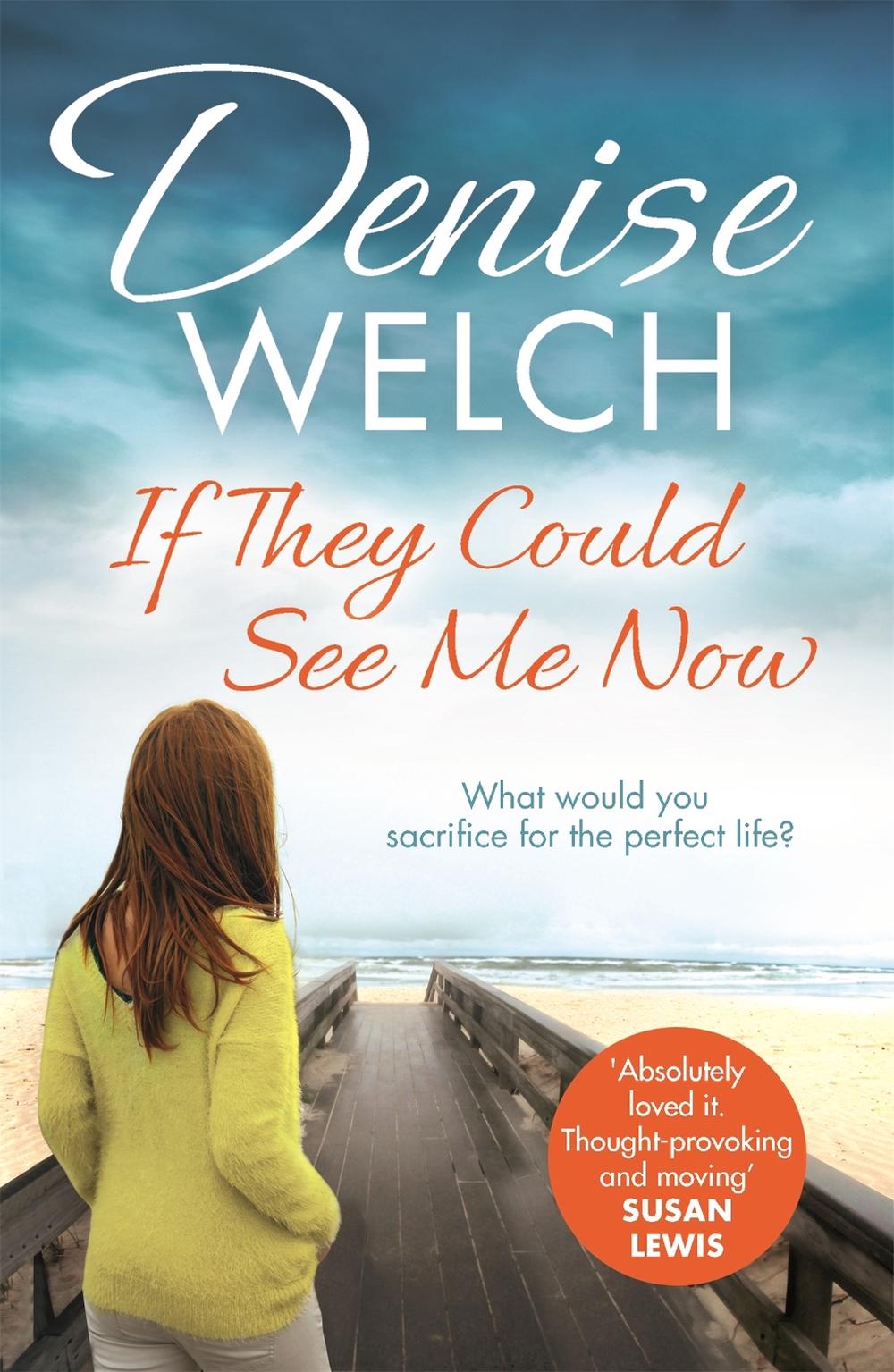If They Could See Me Now by Denise Welch - ISBN: 9780751562330