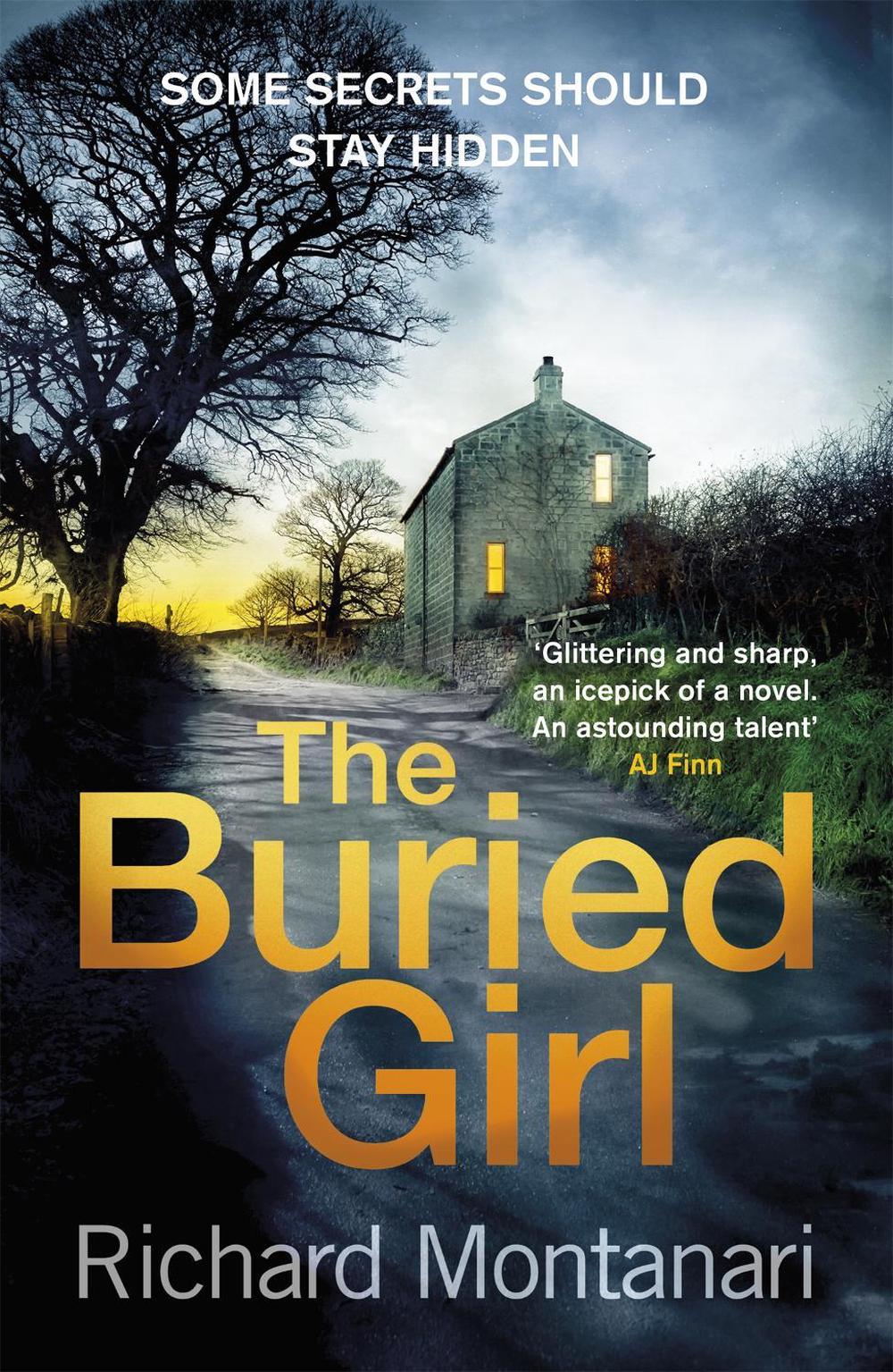 The Buried Girl by Richard Montanari - ISBN: 9780751563887
