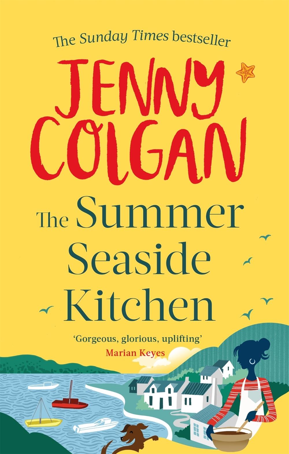 The Summer Seaside Kitchen by Jenny Colgan - ISBN: 9780751564808