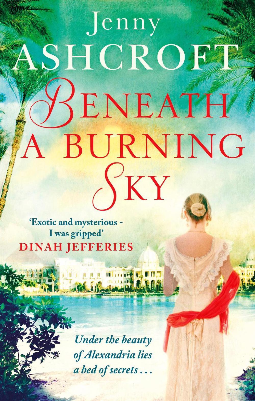Beneath a Burning Sky by Jenny Ashcroft - ISBN: 9780751565034