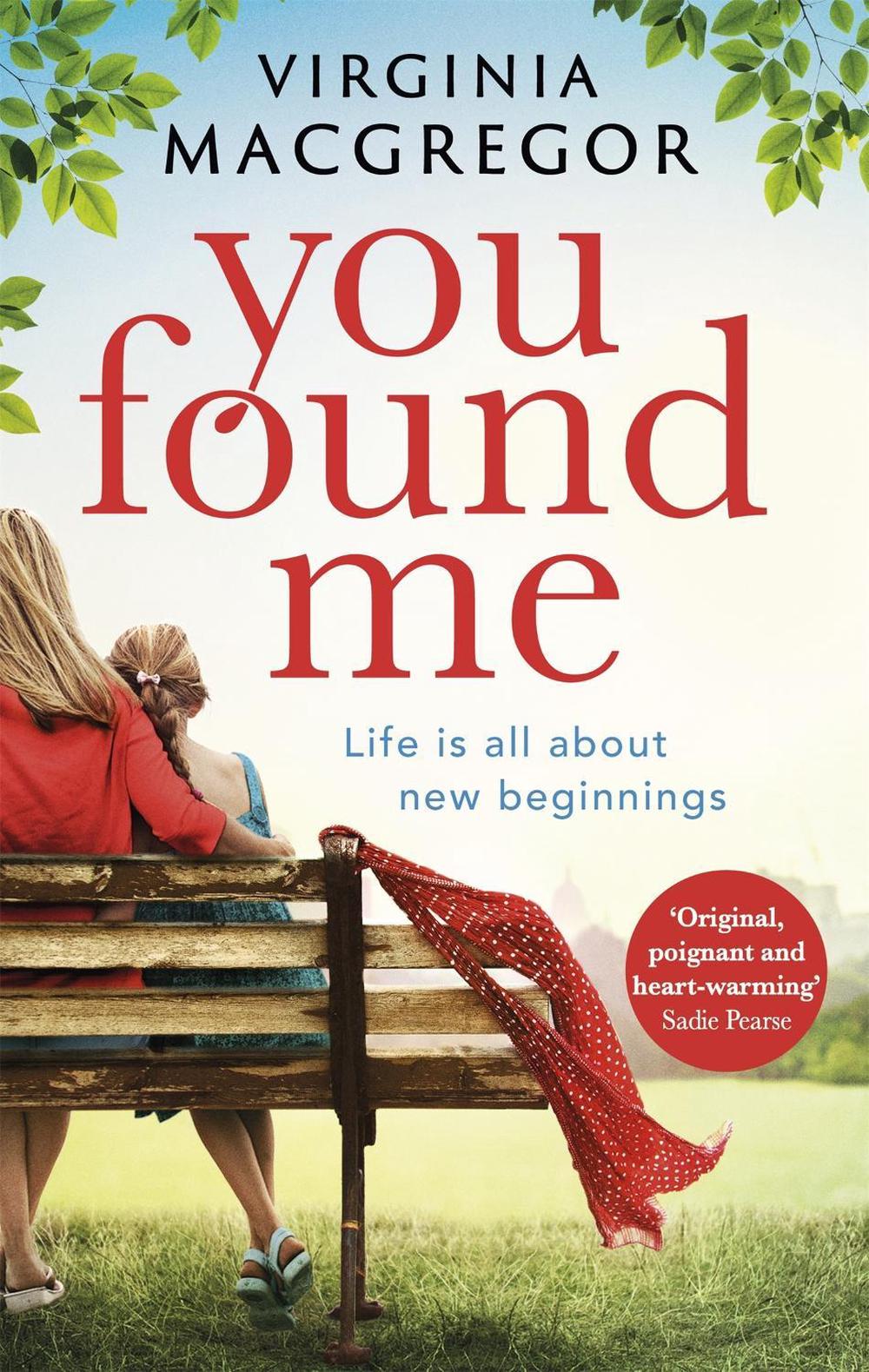 You Found Me by Virginia MacGregor - ISBN: 9780751565263