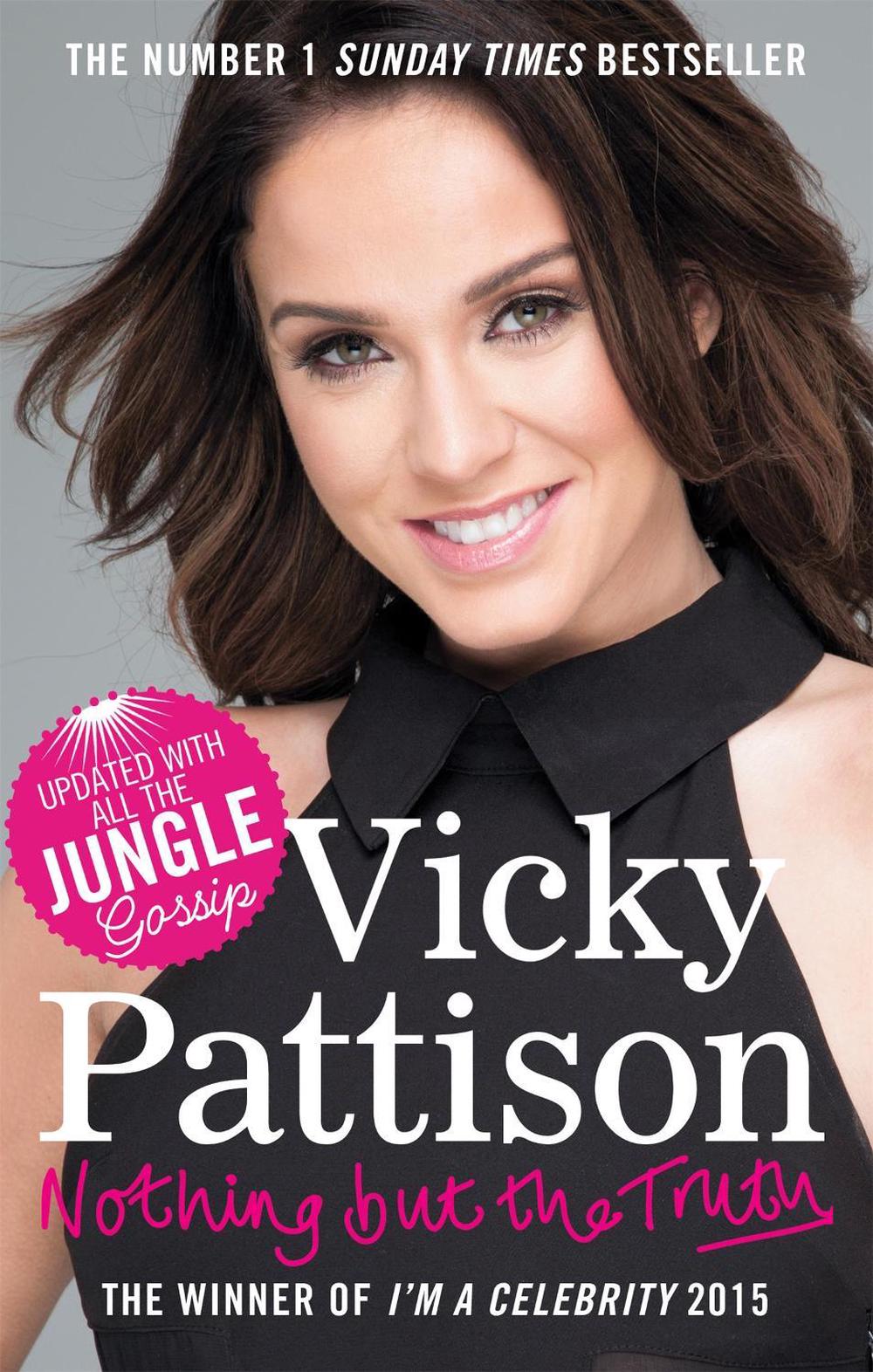 Nothing But the Truth by Vicky Pattison - ISBN: 9780751565447